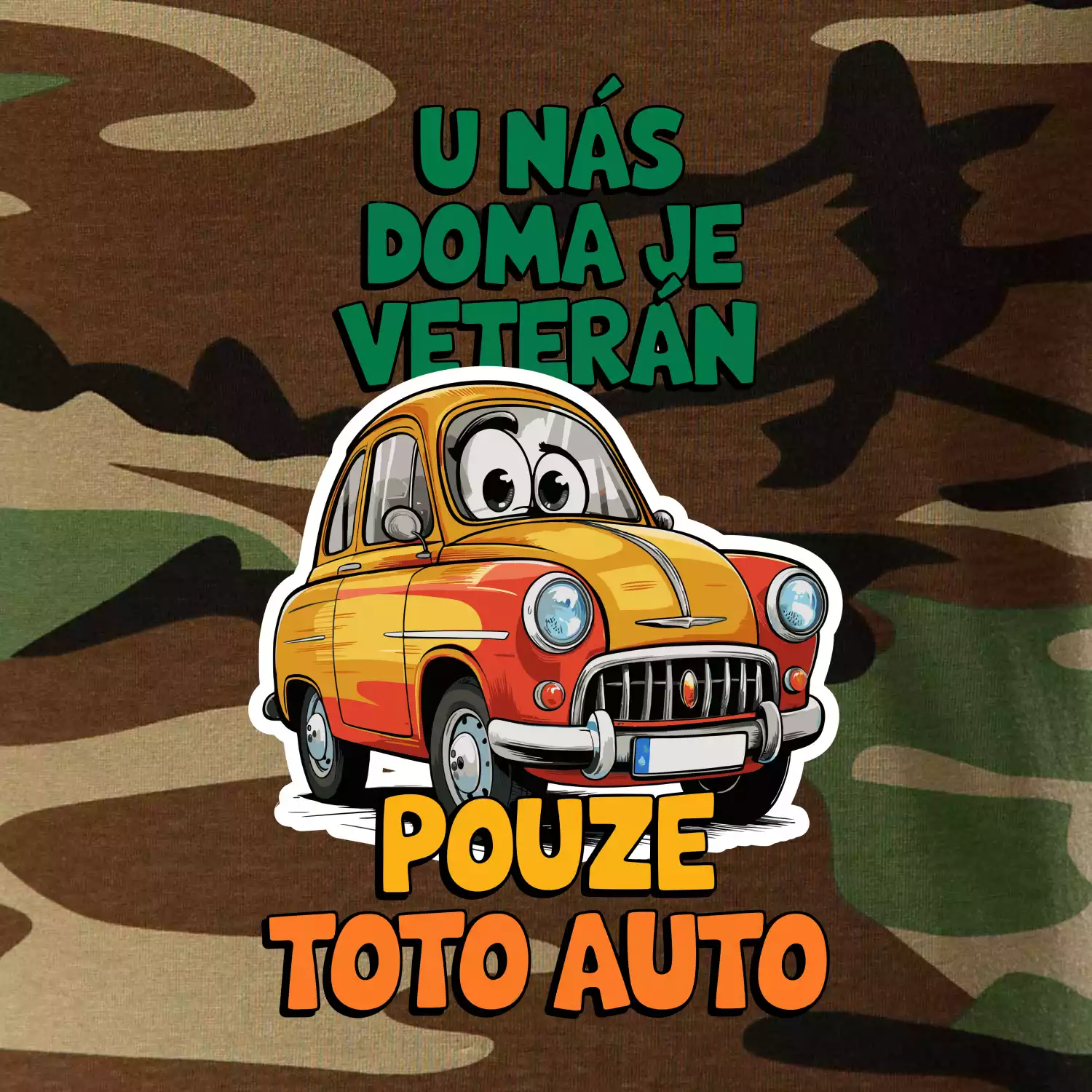 U nás doma je veterán pouze toto auto barevný nápis