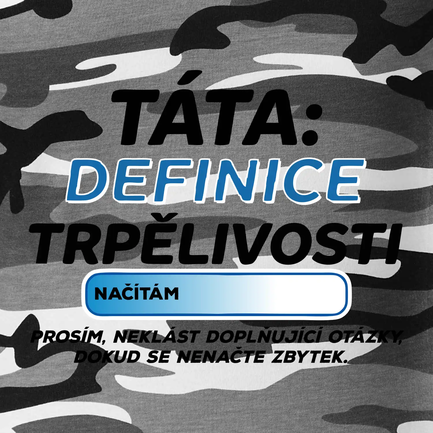 Táta definice trpělivosti