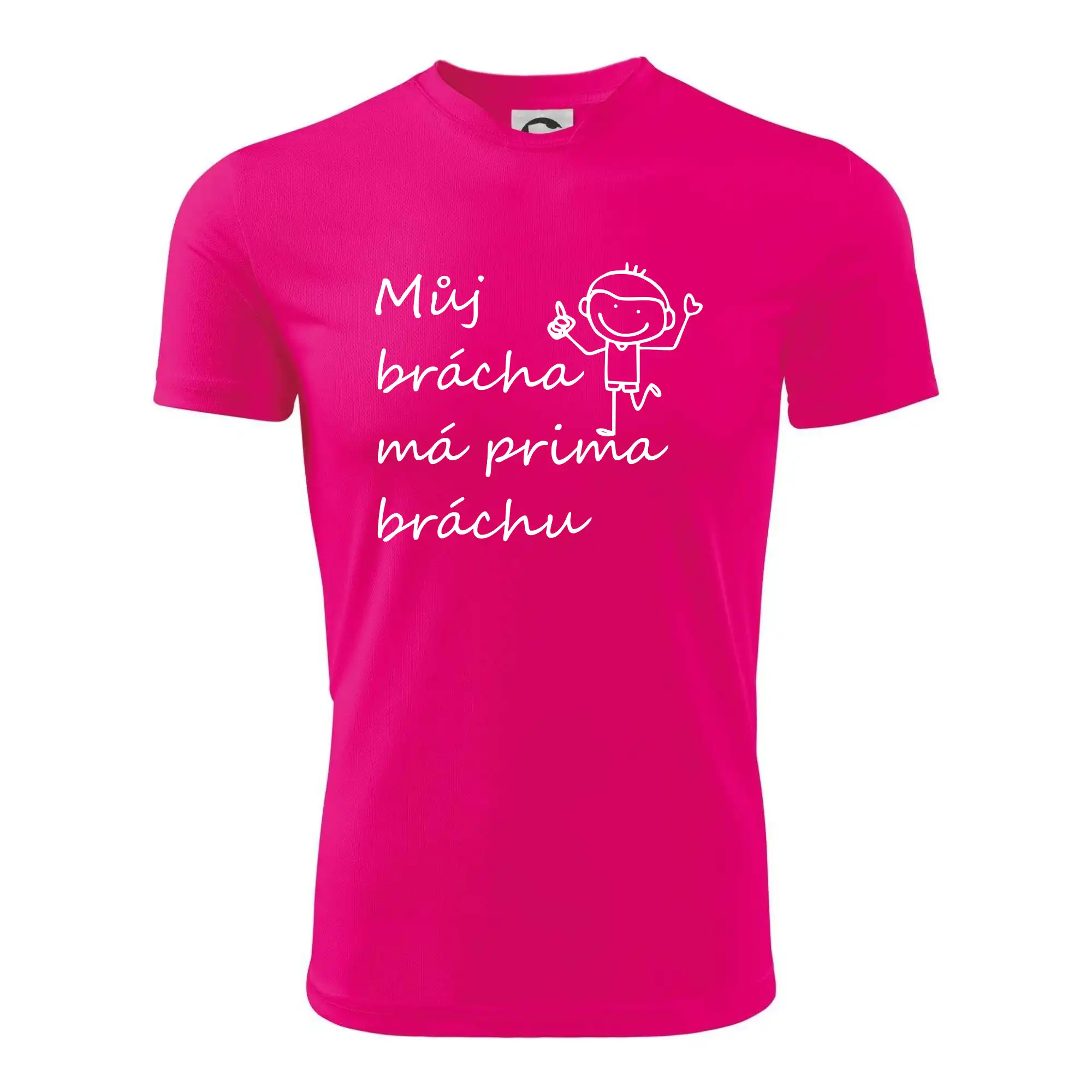 Můj brácha má prima bráchu!