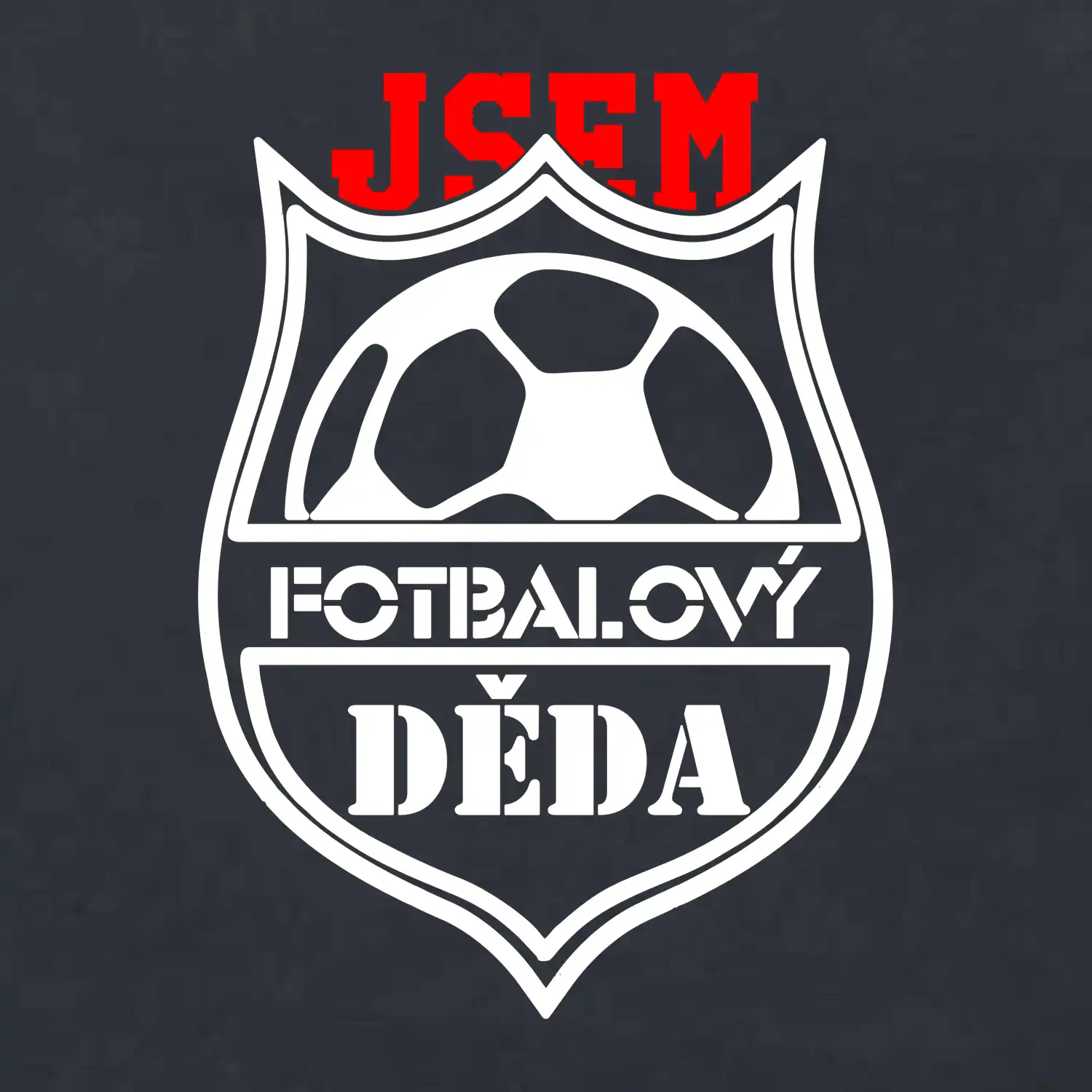 Jsem Fotbalový děda / fotbalová babička