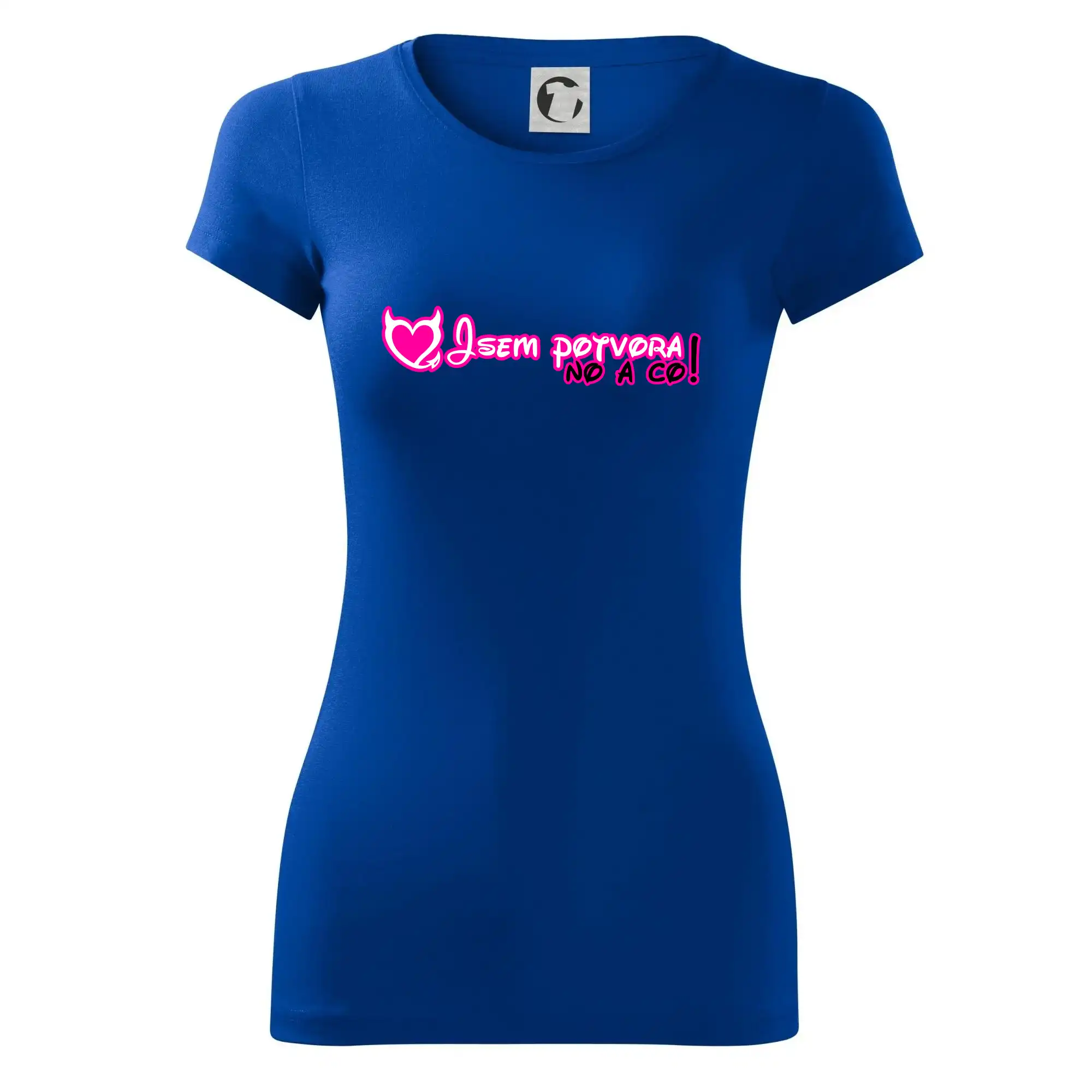 Jsem potvora, no a co!