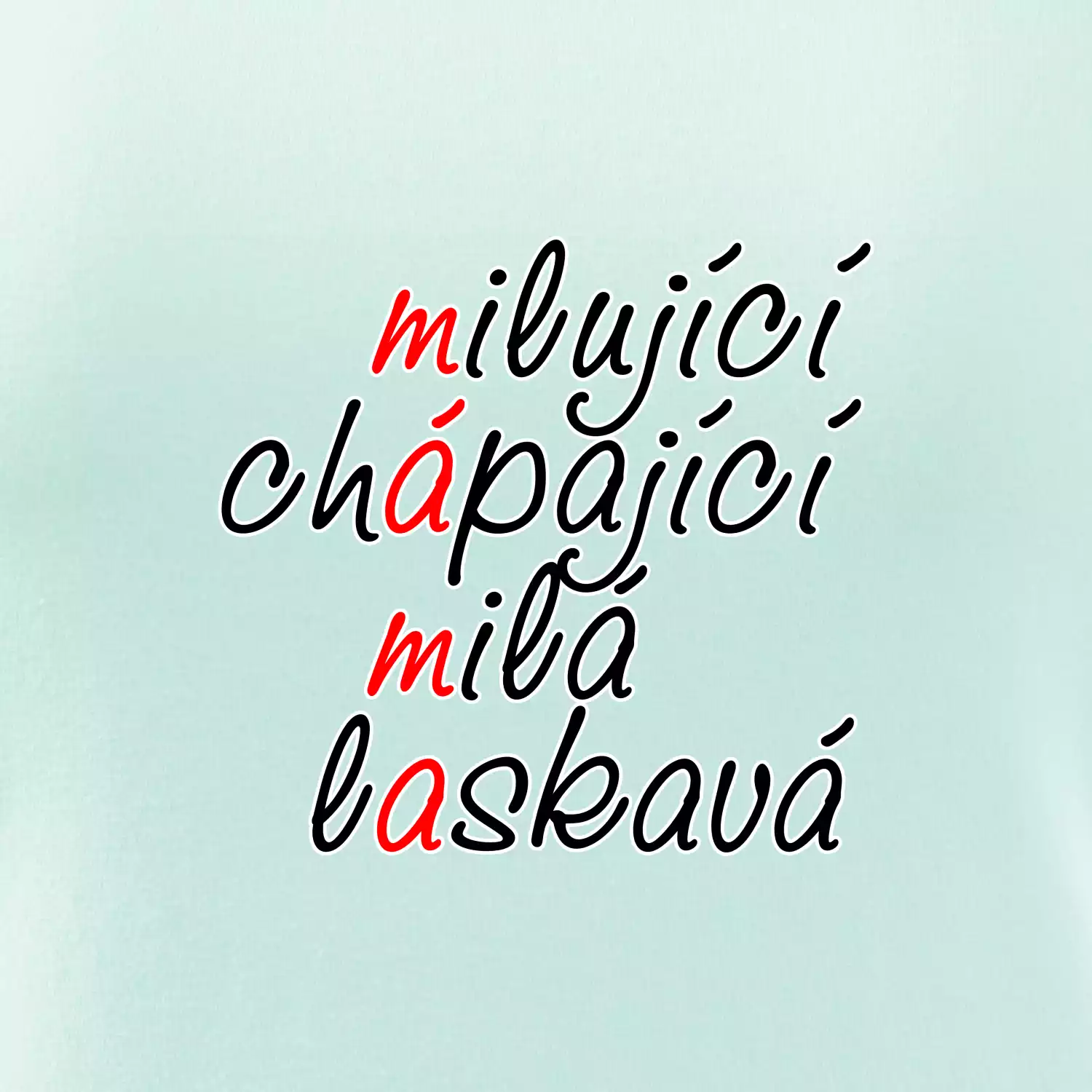 Milující chápající milá laskavá
