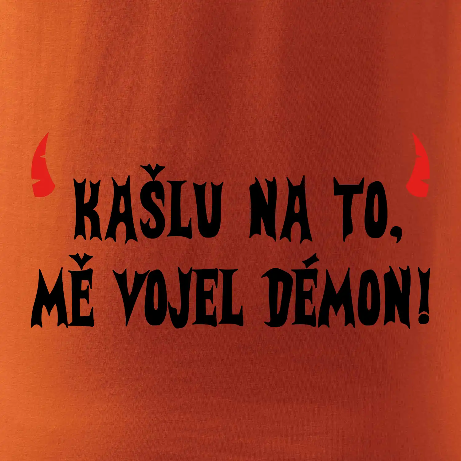 Kašlu na to vojel mě démon (Hana-creative)