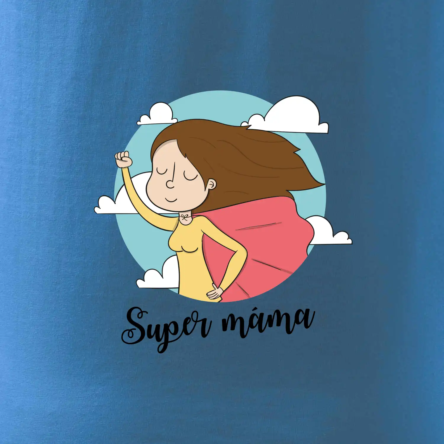 Kreslený obrázek Super máma