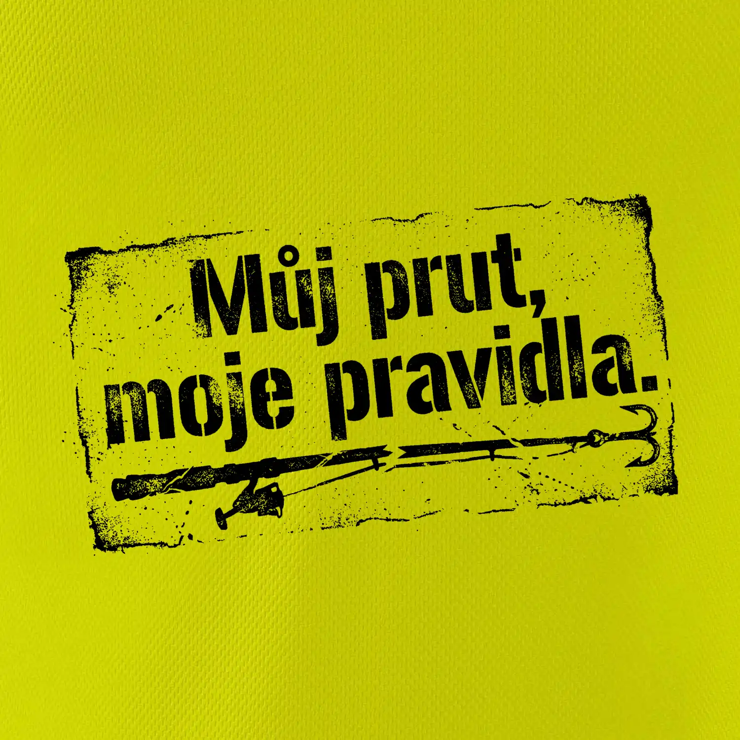 Můj prut, moje pravidla