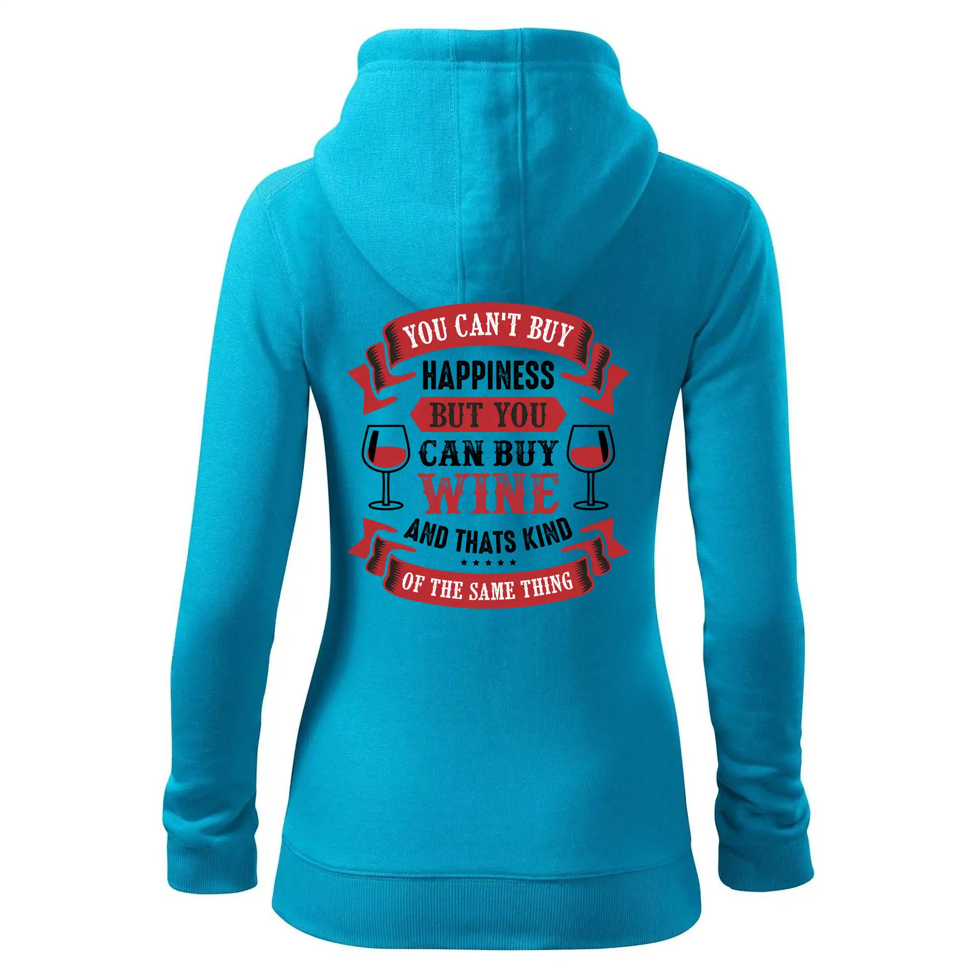 You can't buy happiness but you can buy wine