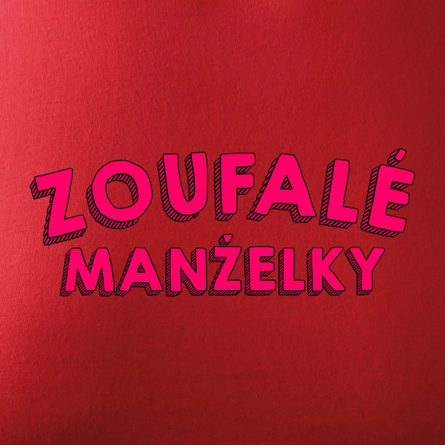 Zoufalé manželky