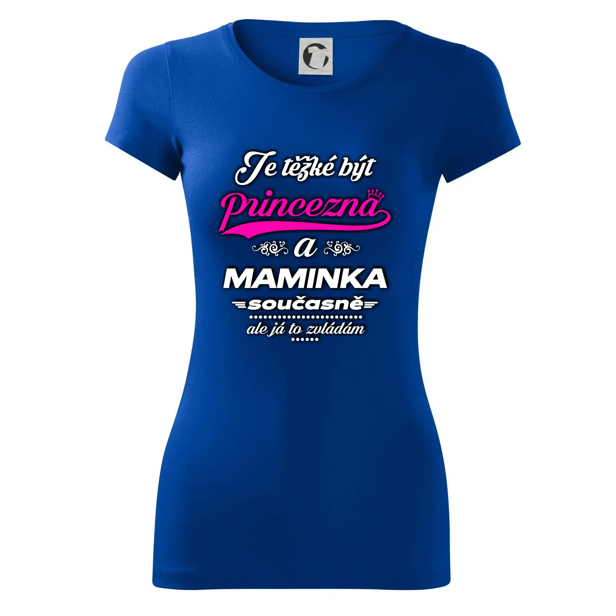 Je těžké být princezna - Maminka