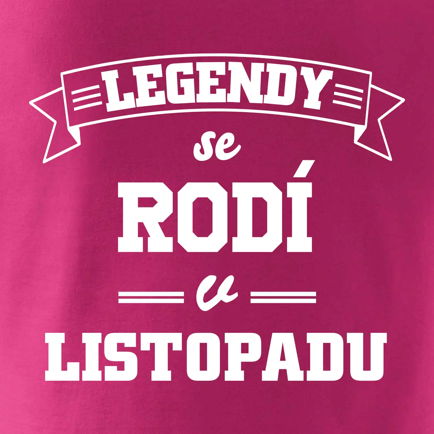 Legendy se rodí v listopadu
