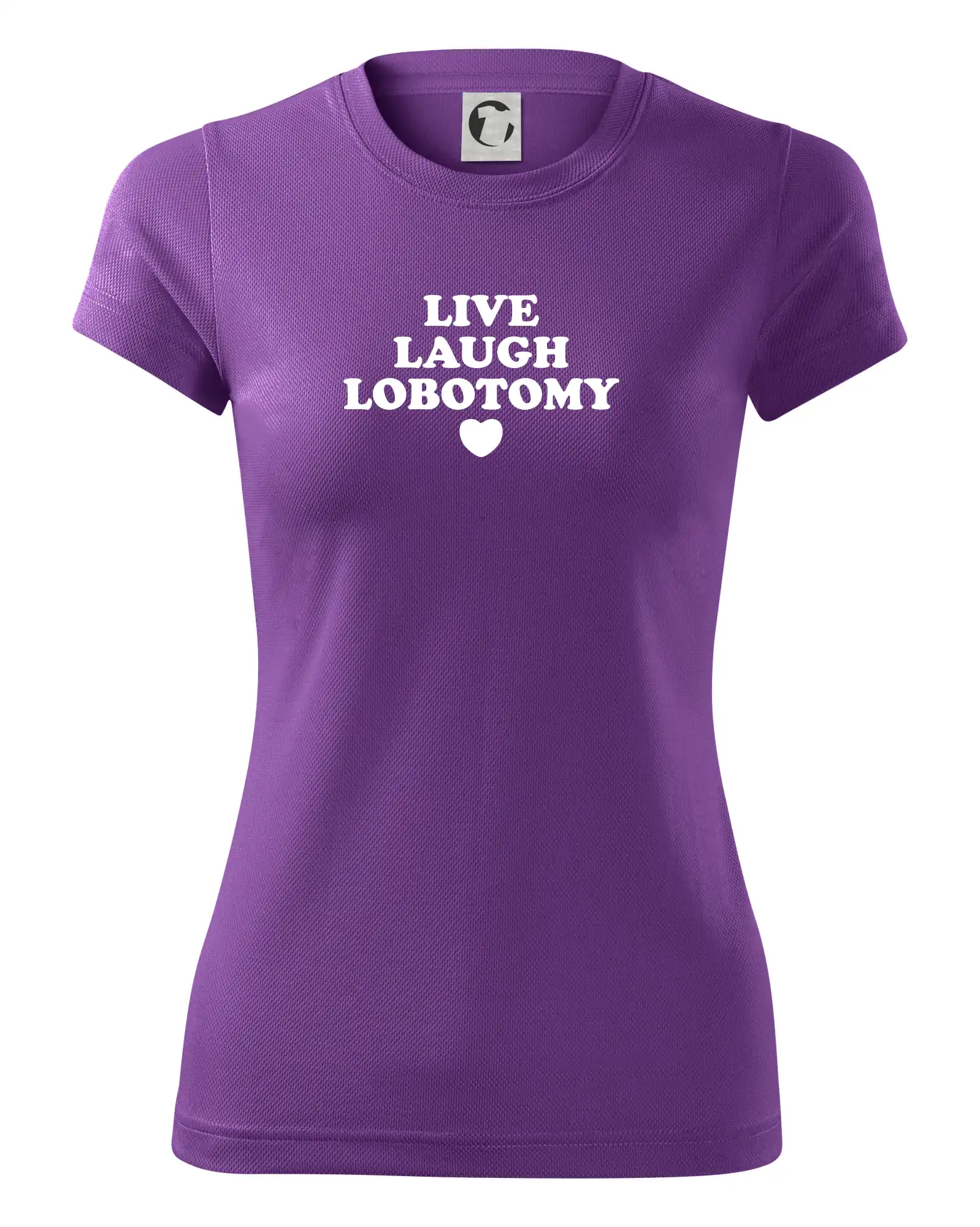 Live laugh lobotomy