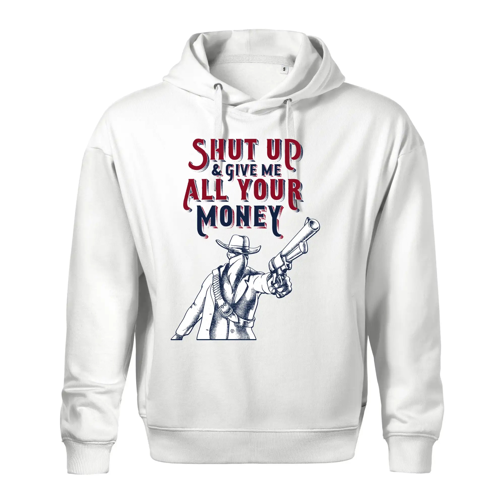 Shut Up and Give Me All Your Money