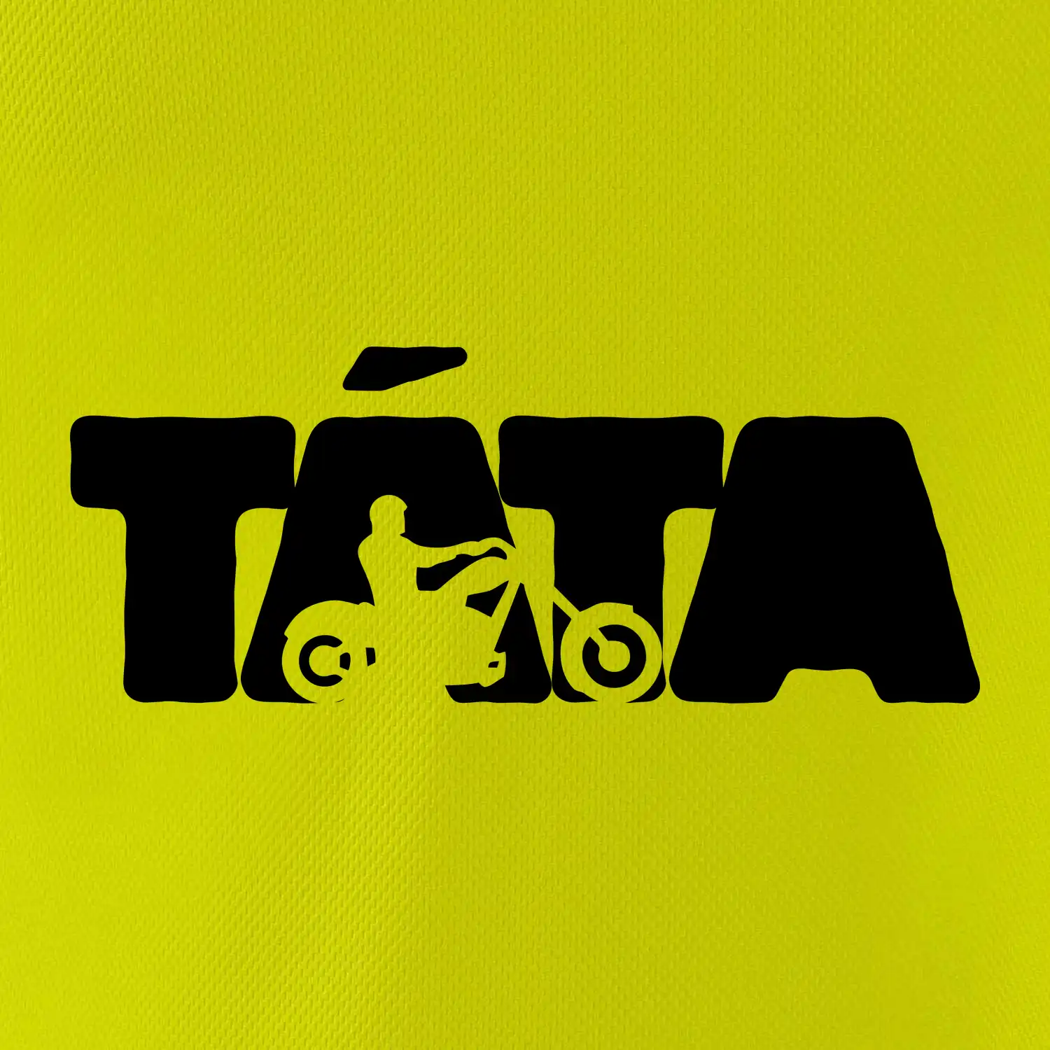 Táta nápis - motorka chopper