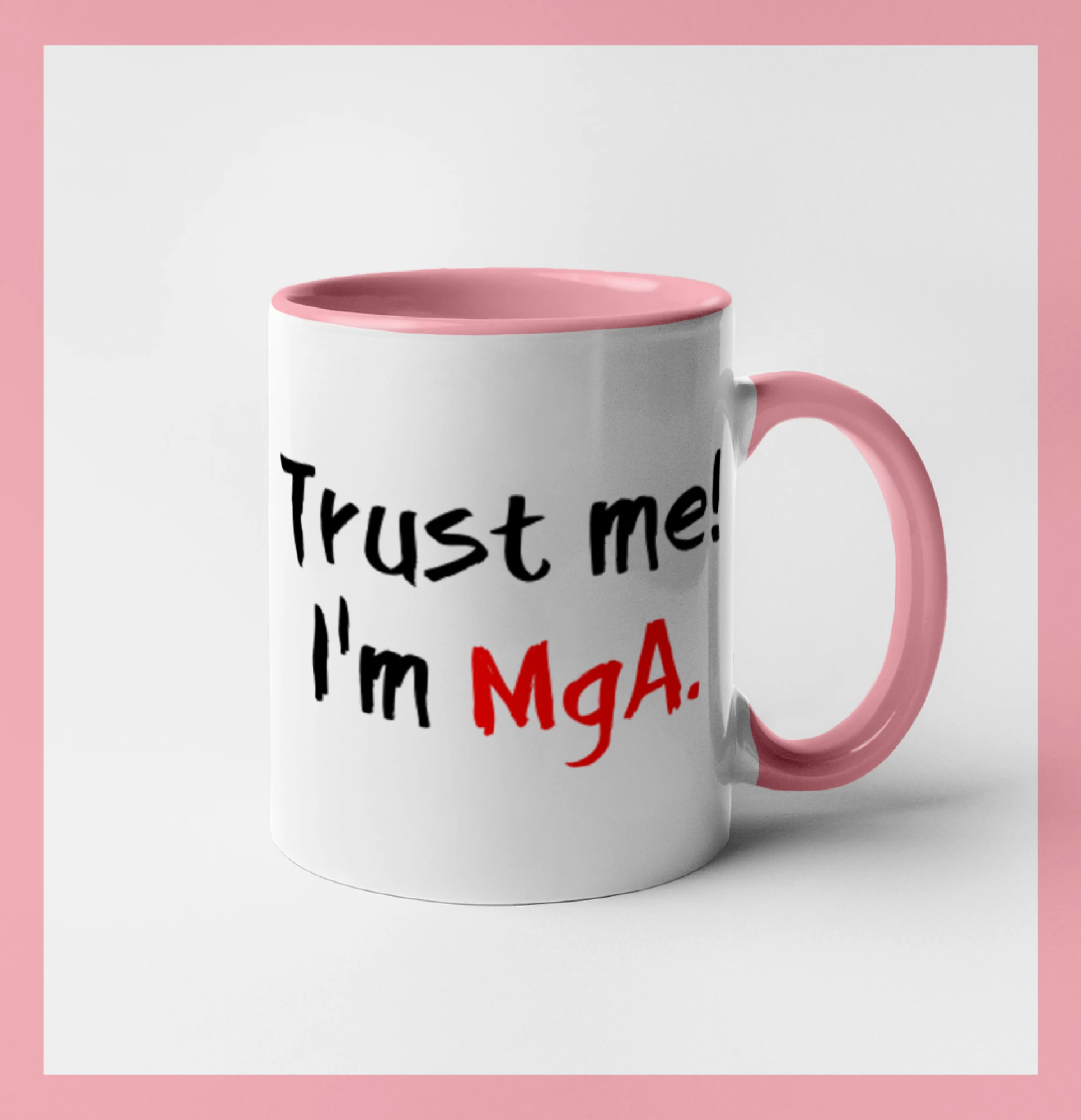 Trust me I´m  MgA. / Věř mi jsem MgA.