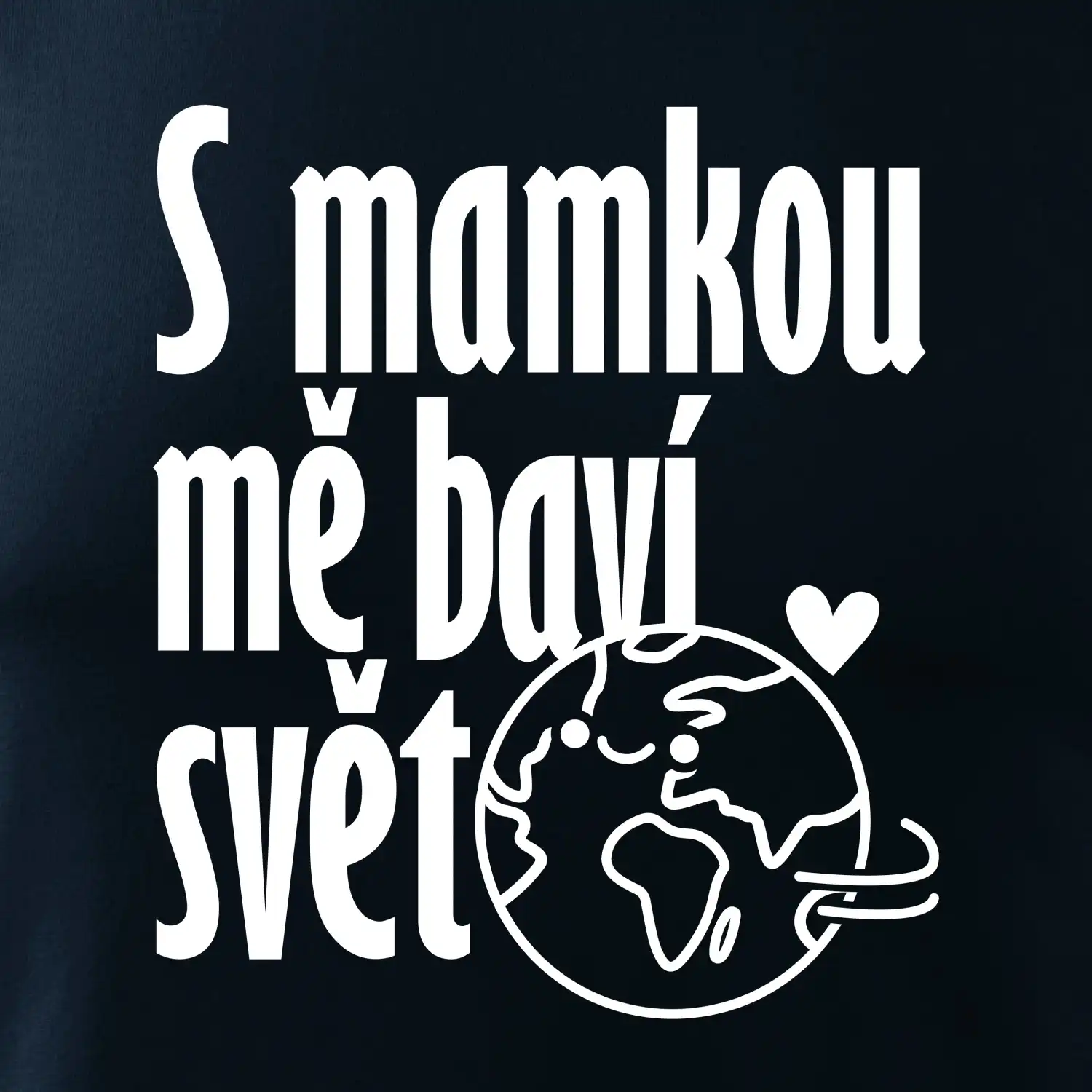S tebou mě baví svět - vlastní jméno