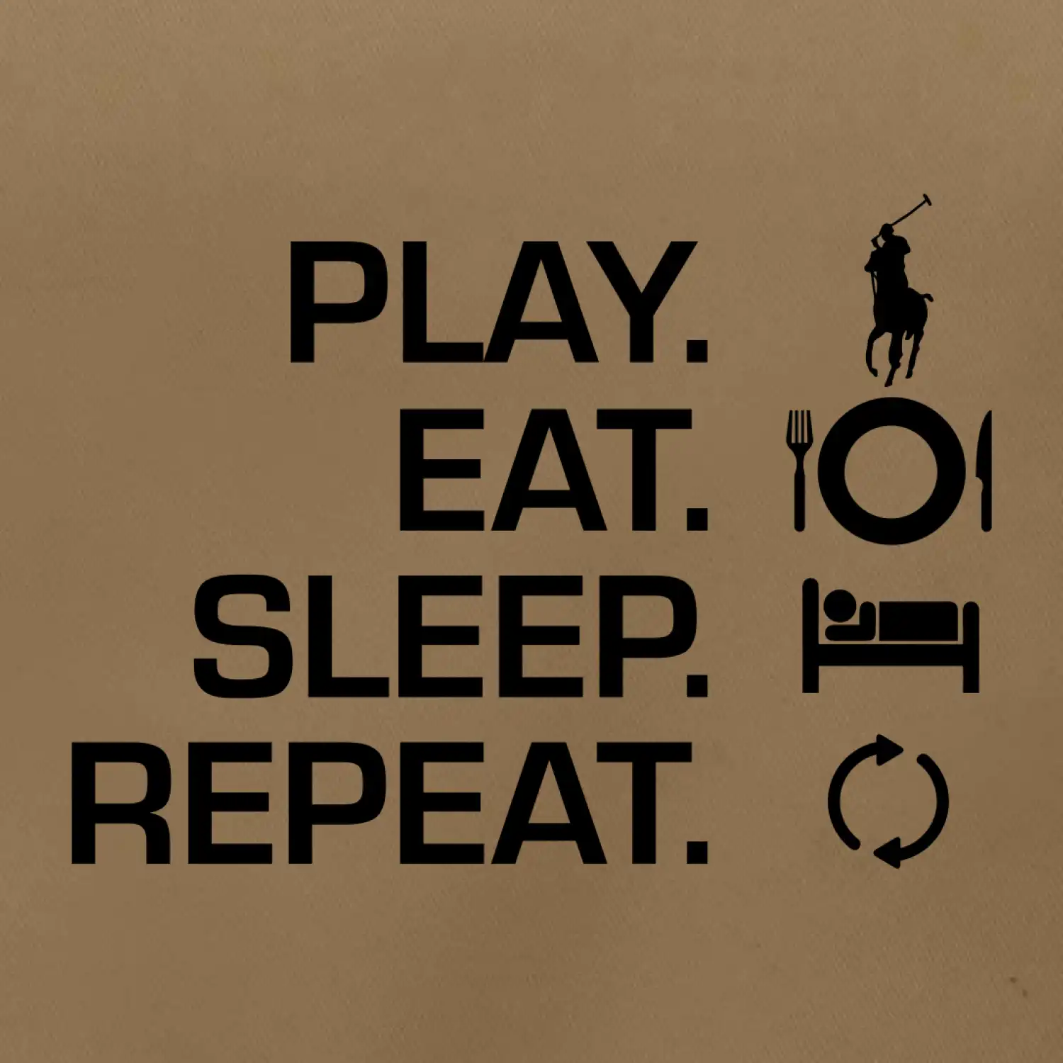 Play Eat Sleep Repeat polo