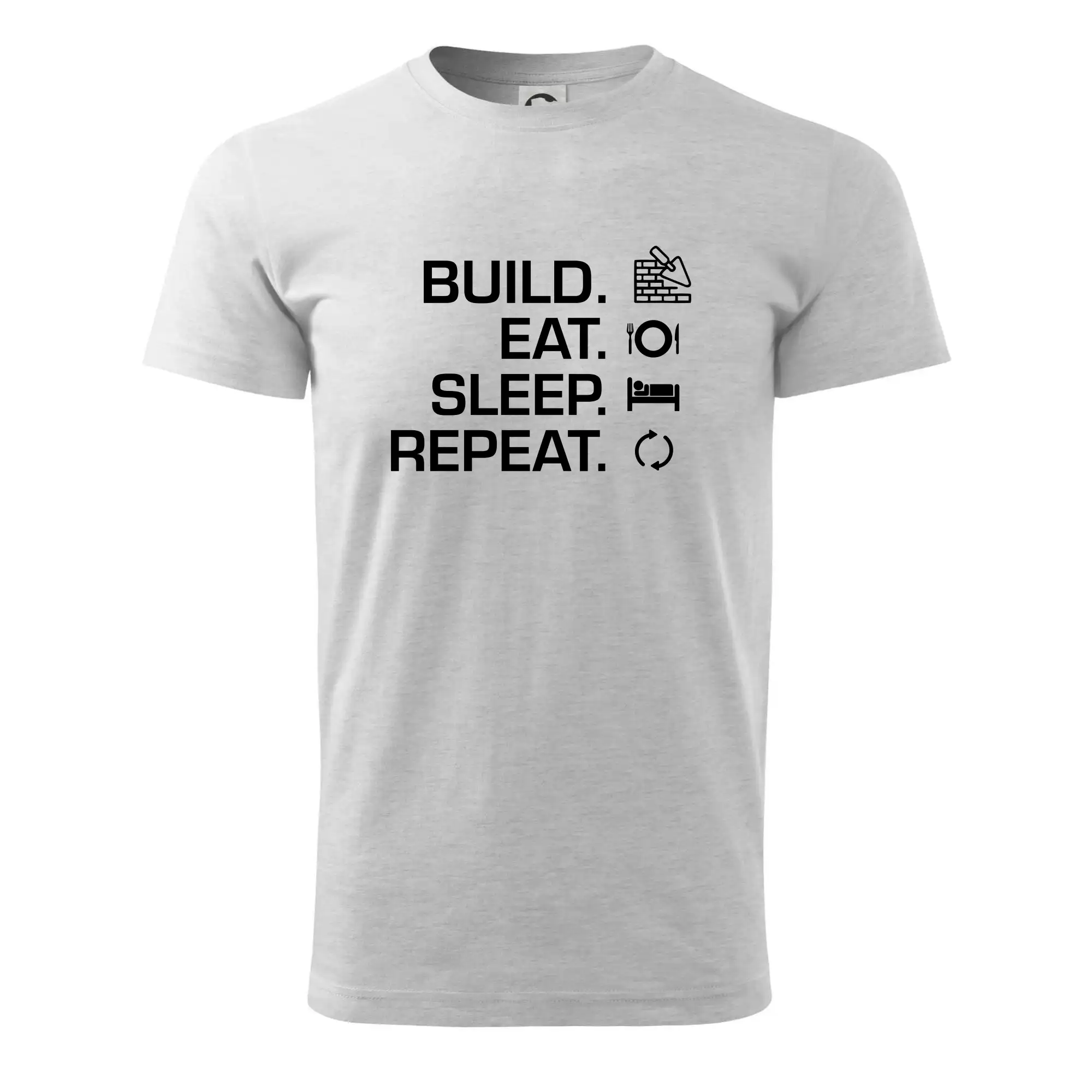 Build eat sleep repeat - cihly