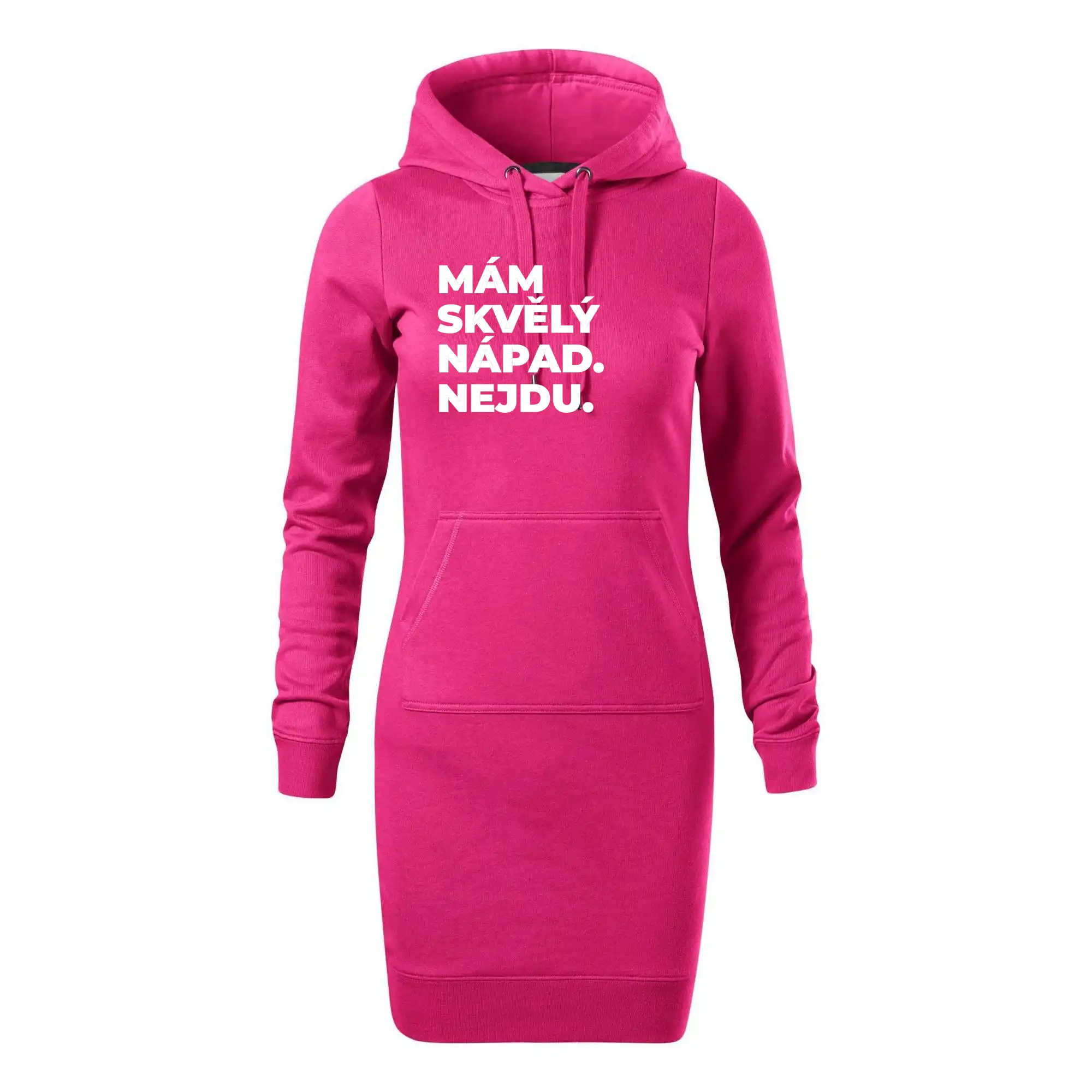 MÁM SKVĚLÝ NÁPAD. NEJDU.