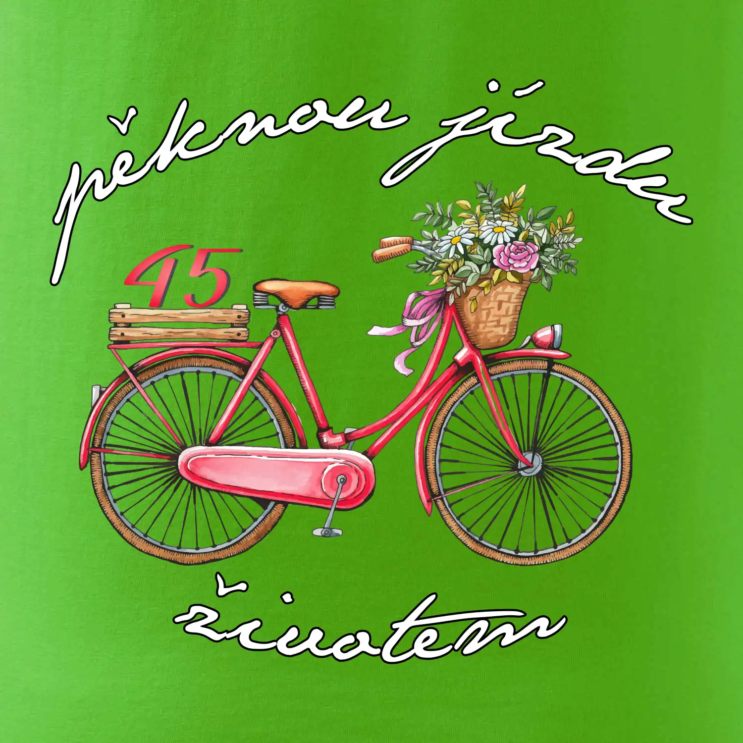 Pěknou jízdu životem 45