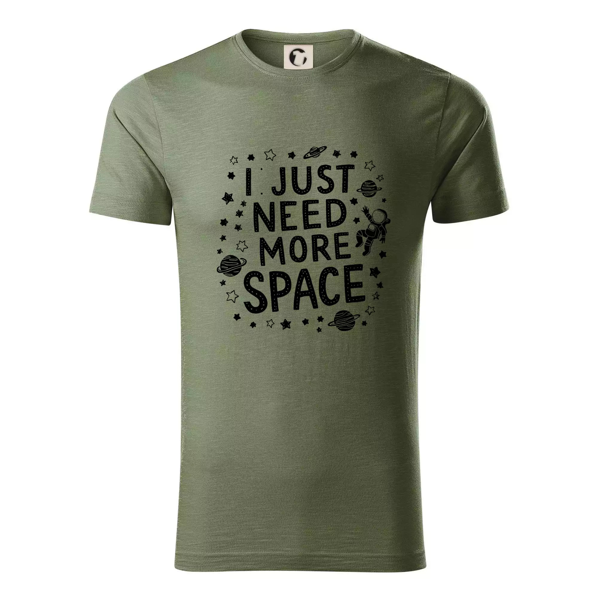 I just need more space