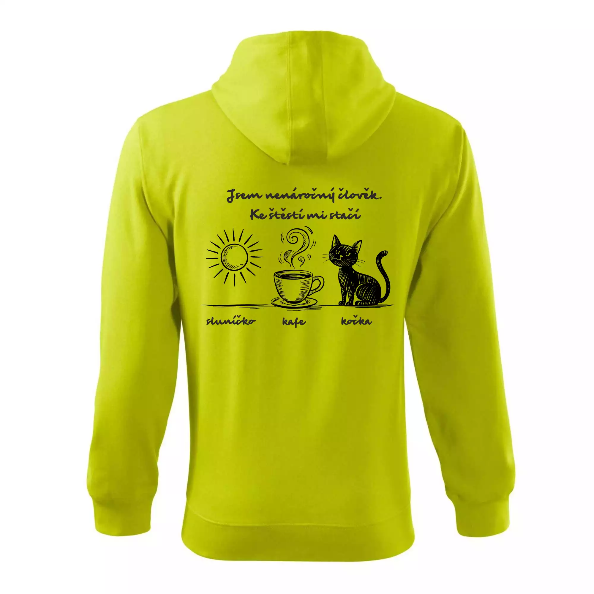 Jsem nenáročný člověk. Ke štěstí mi stačí sluníčko kafe kočka