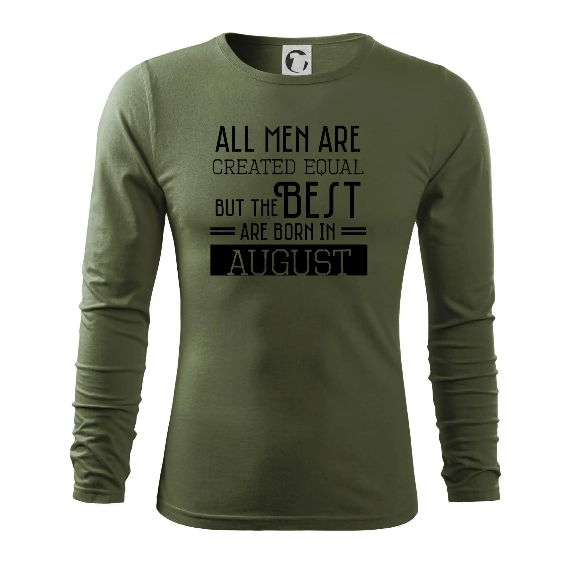 All men are created equal august
