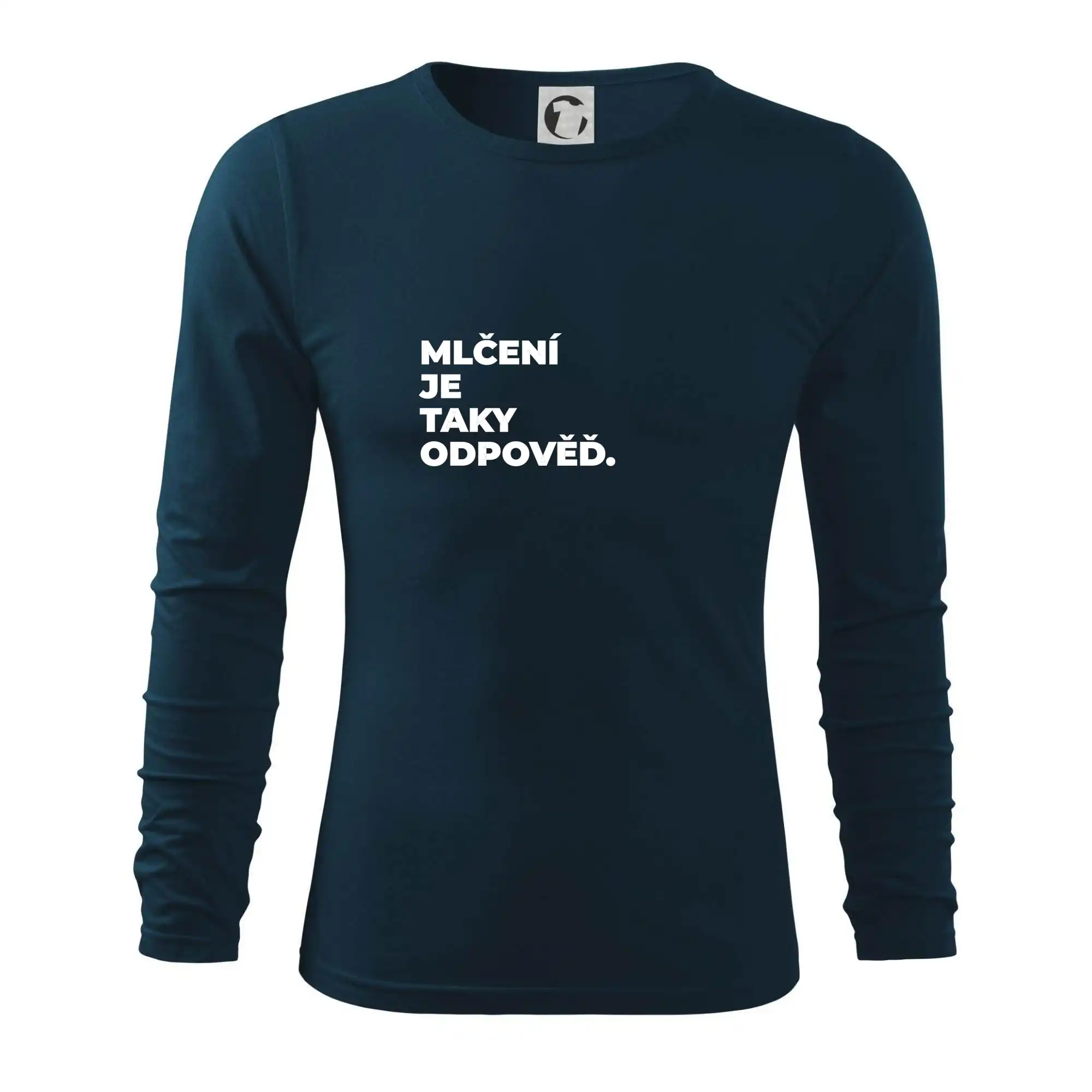 MLČENÍ JE TAKY ODPOVĚĎ.
