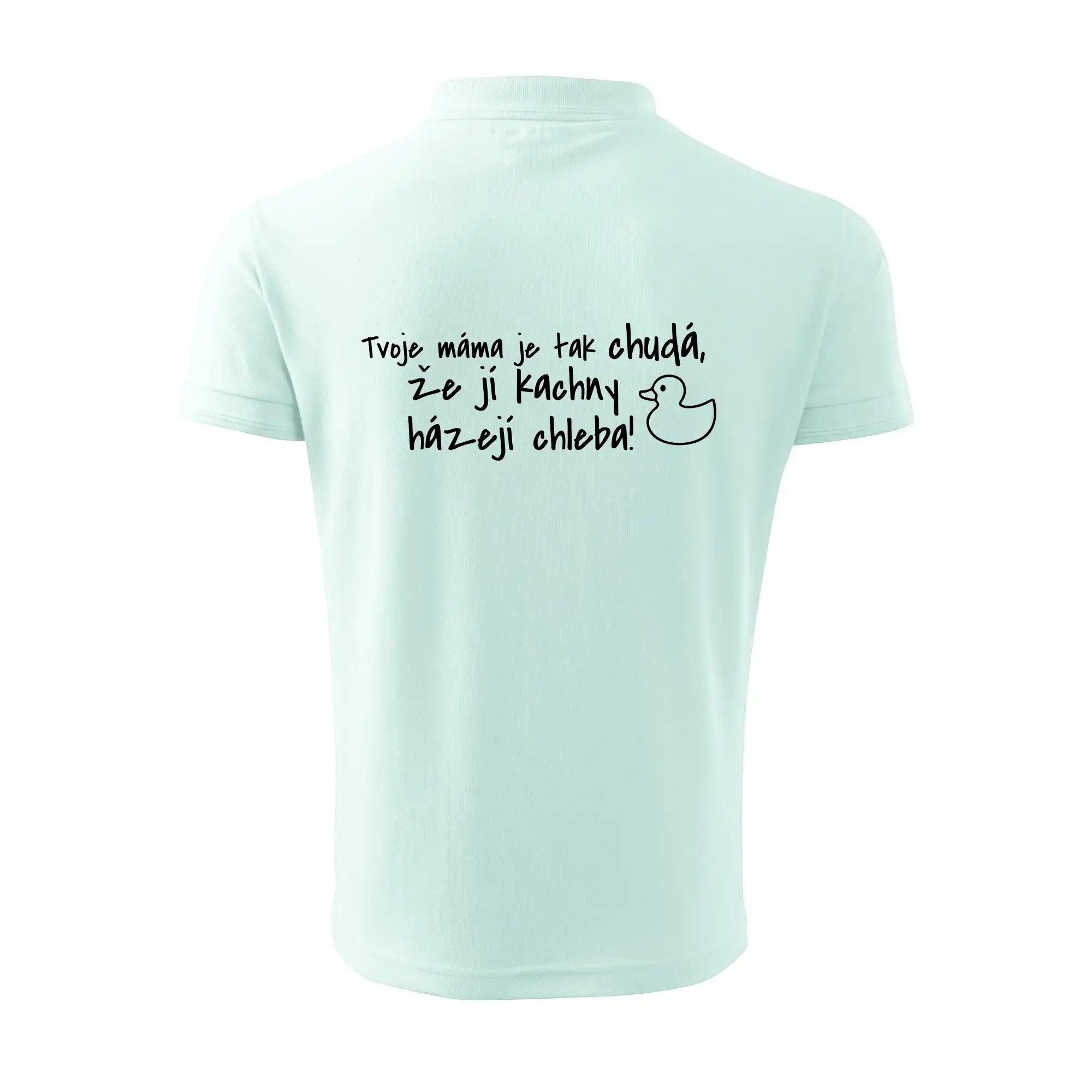 Tvoje mama je tak chudá - kachny