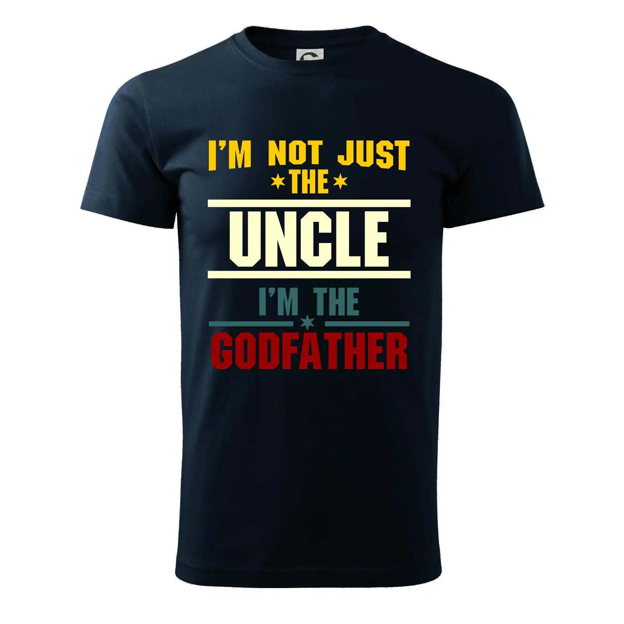 I'm Not Just The Uncle I'm The Godfather