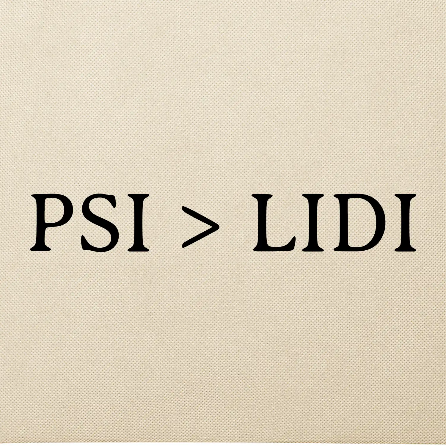 Psi  > Lidi