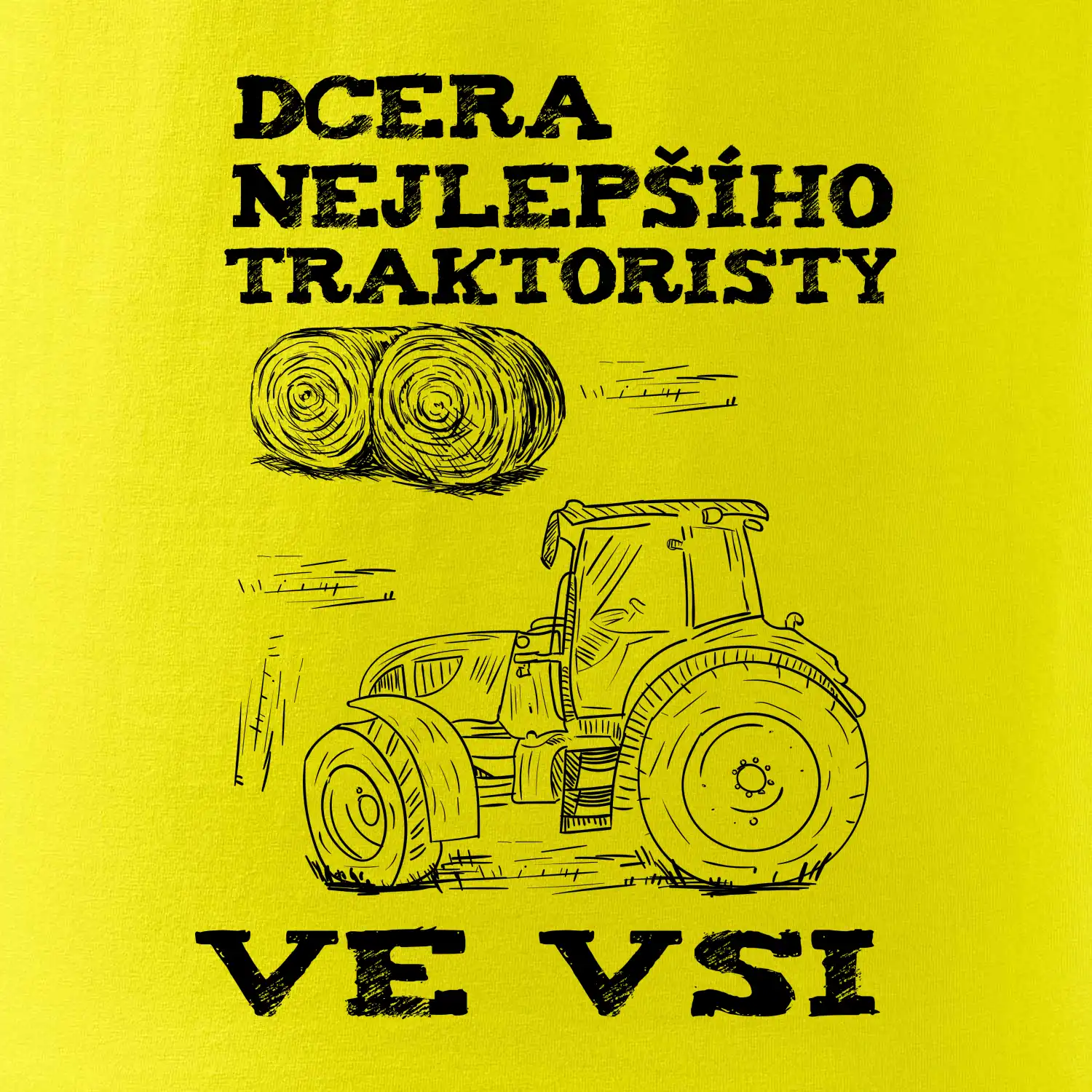 Dcera nejlepšího traktoristy ve vsi