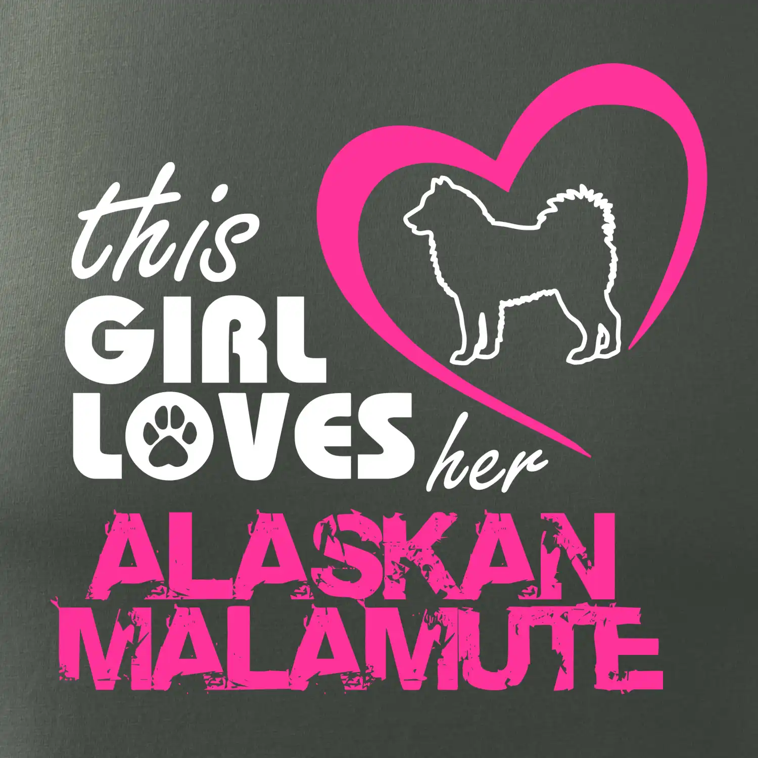 This Girl Loves her Alaskan Malamute