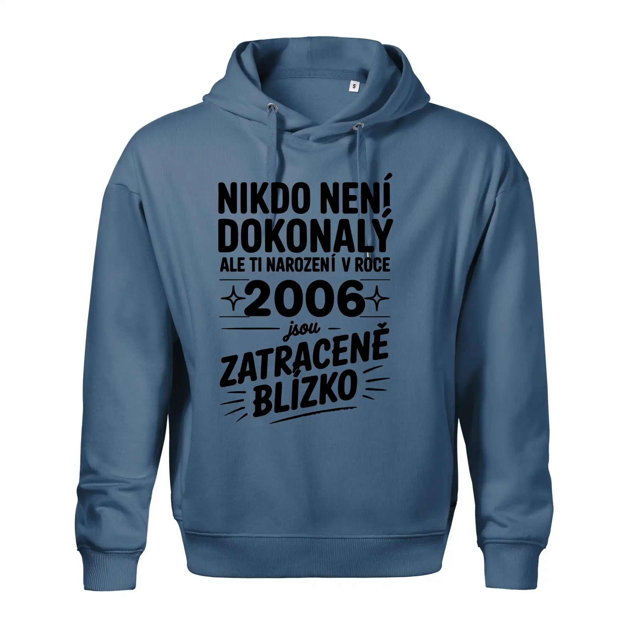 Nikdo není dokonalý ale ti narození v roce 2006 jsou zatraceně blízko