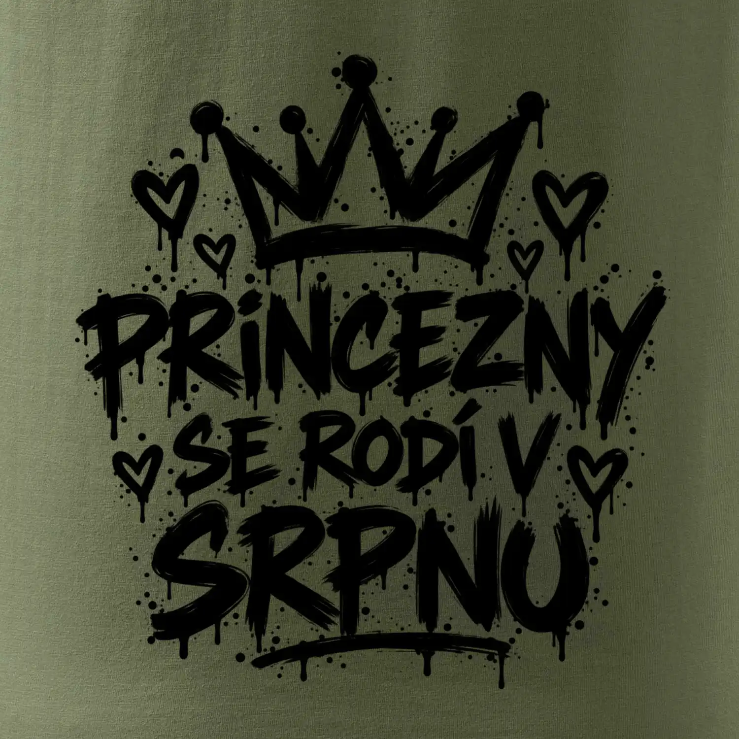 Urban Streetwear - Princezny se rodí v srpnu
