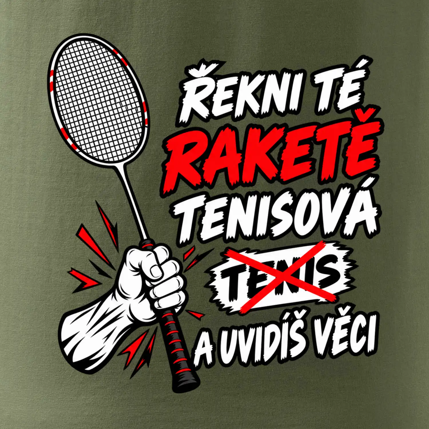 Badmintonová raketa není tenisová