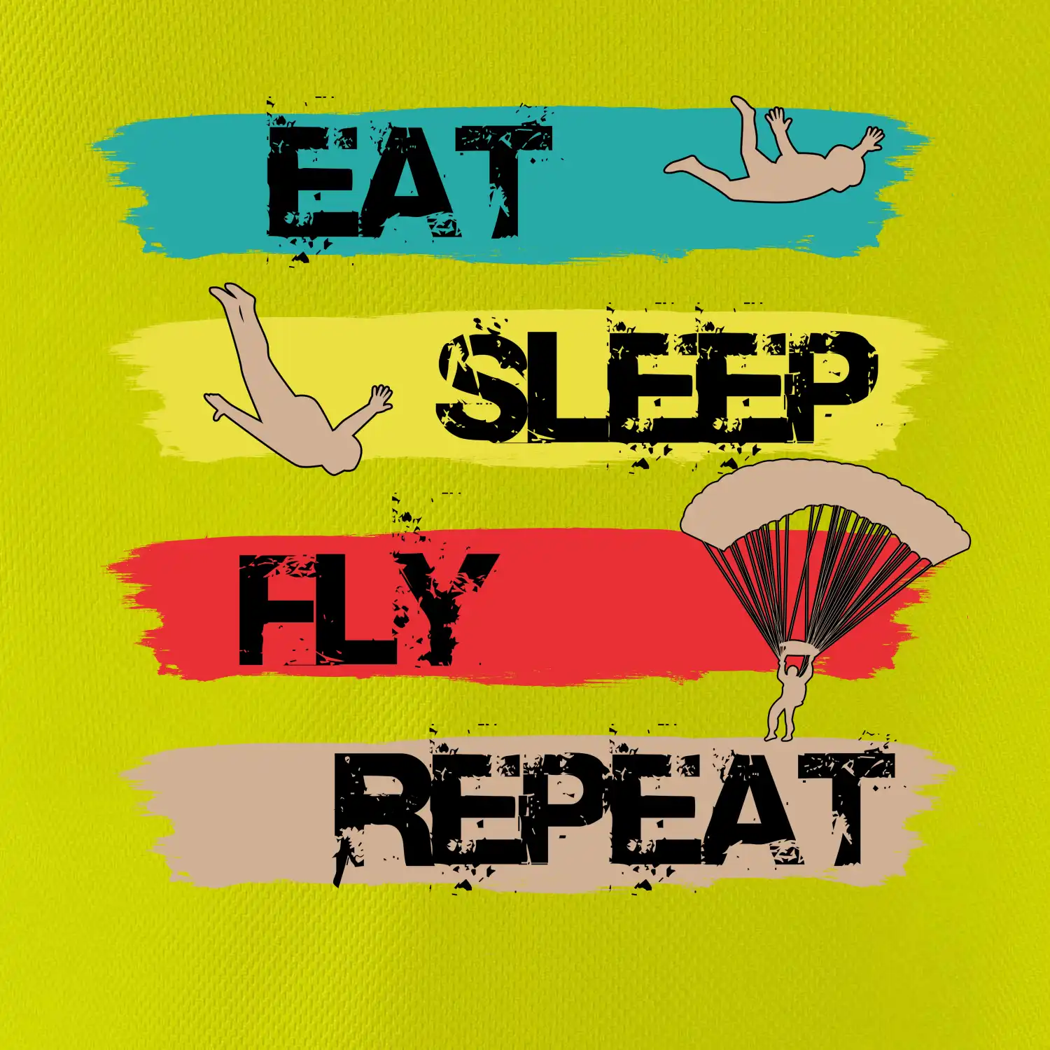 Eat Sleep Fly Repeat Paragliding