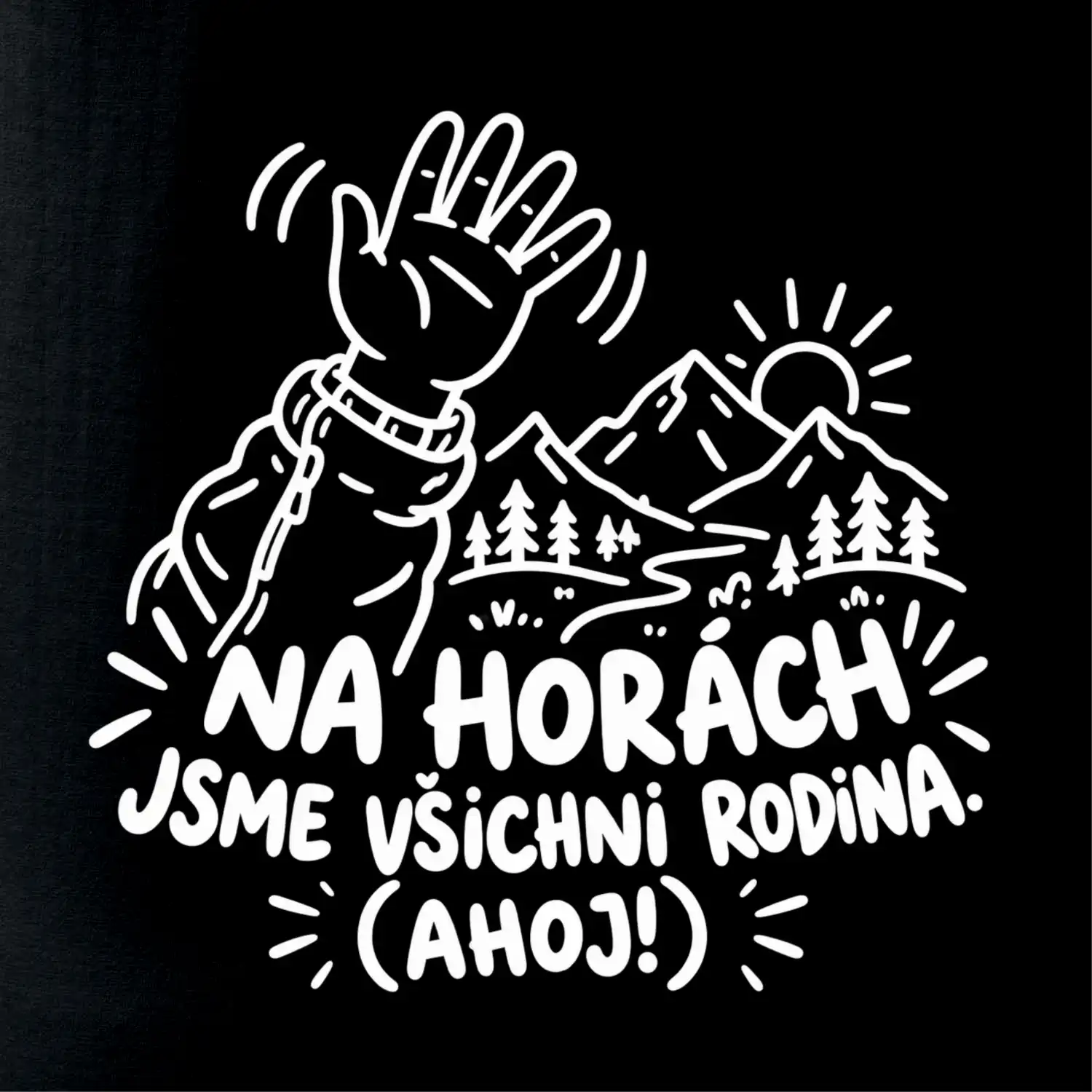 Na horách jsme všichni rodina Ahoj