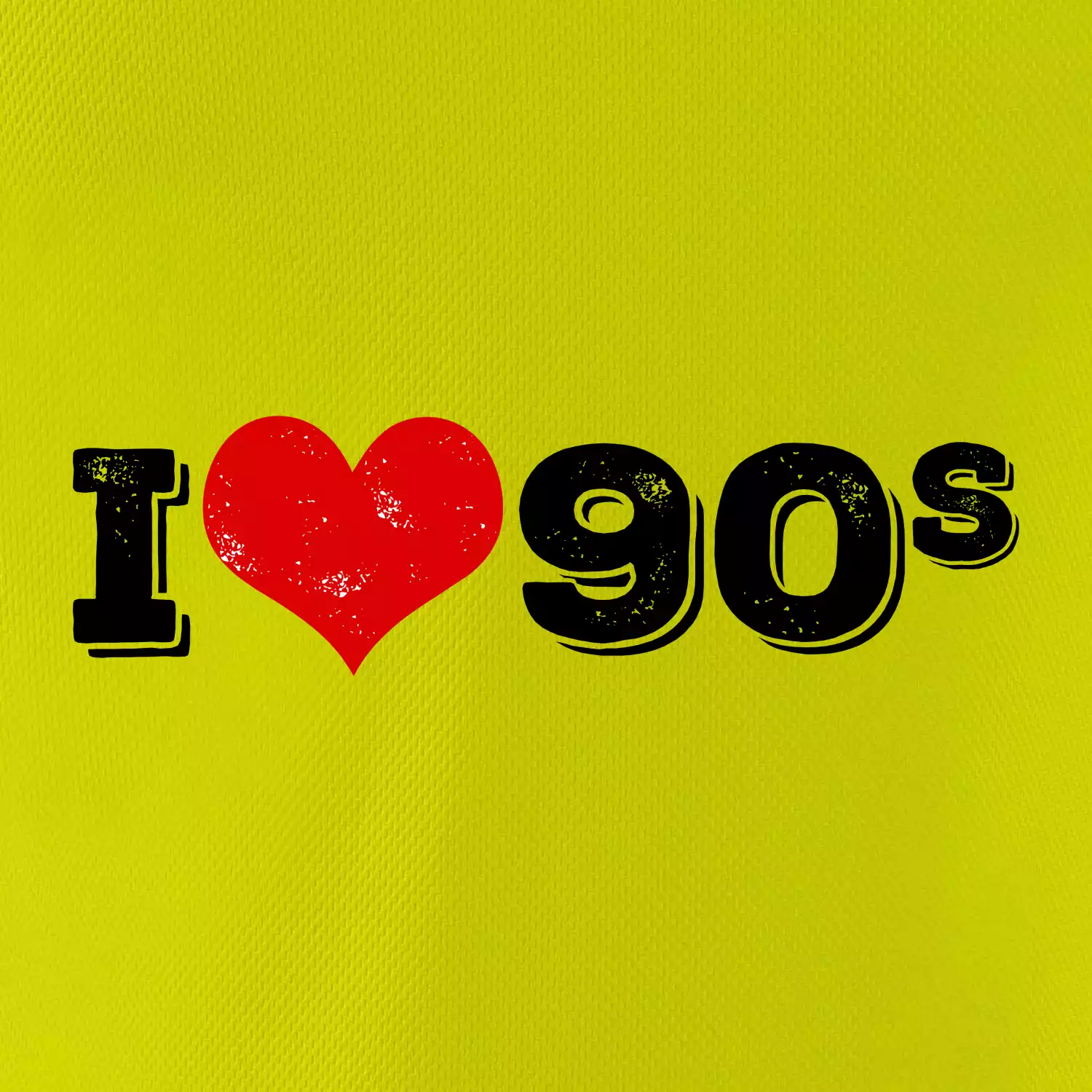 I love 90s