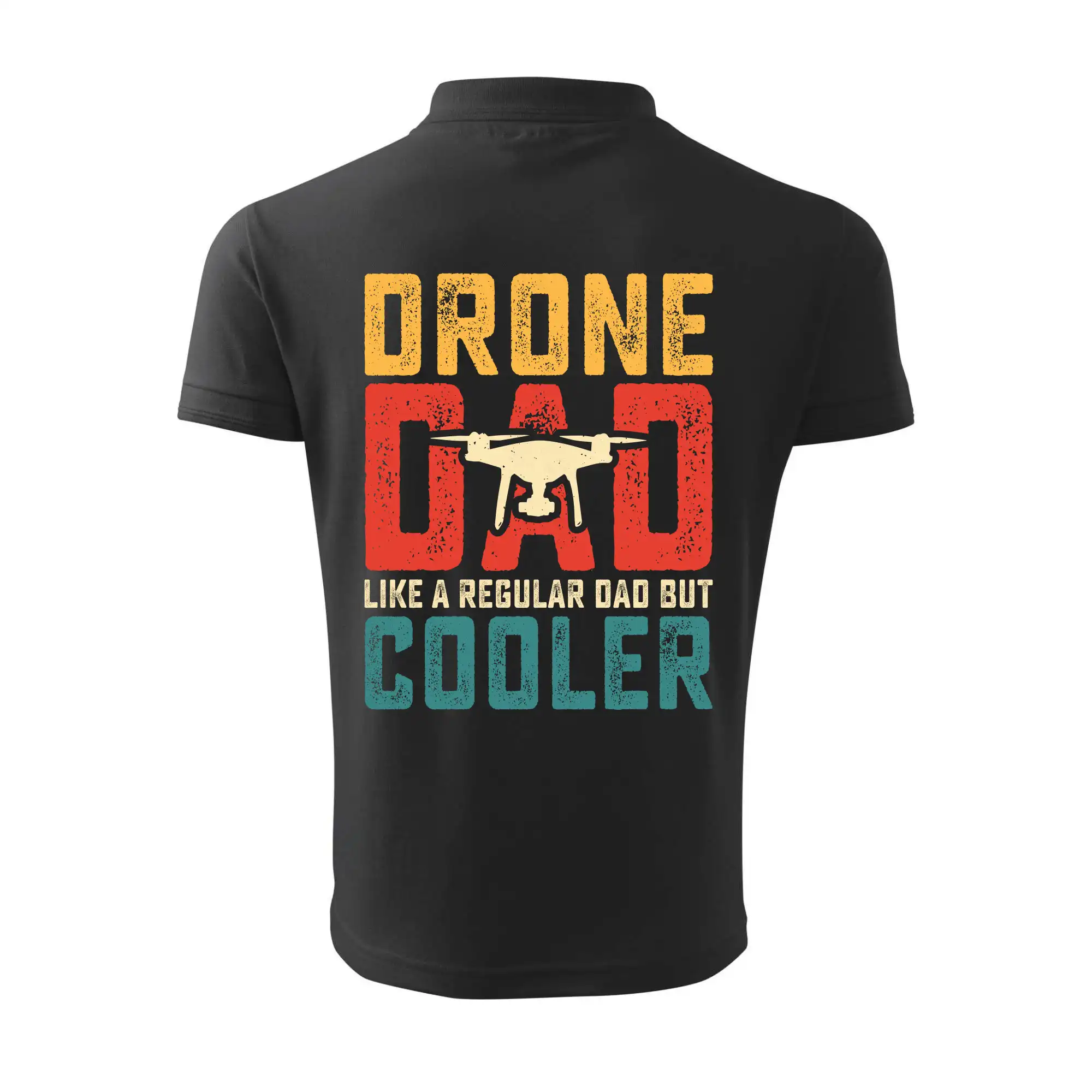 Drone Pilot dad like a regular dad but cooler