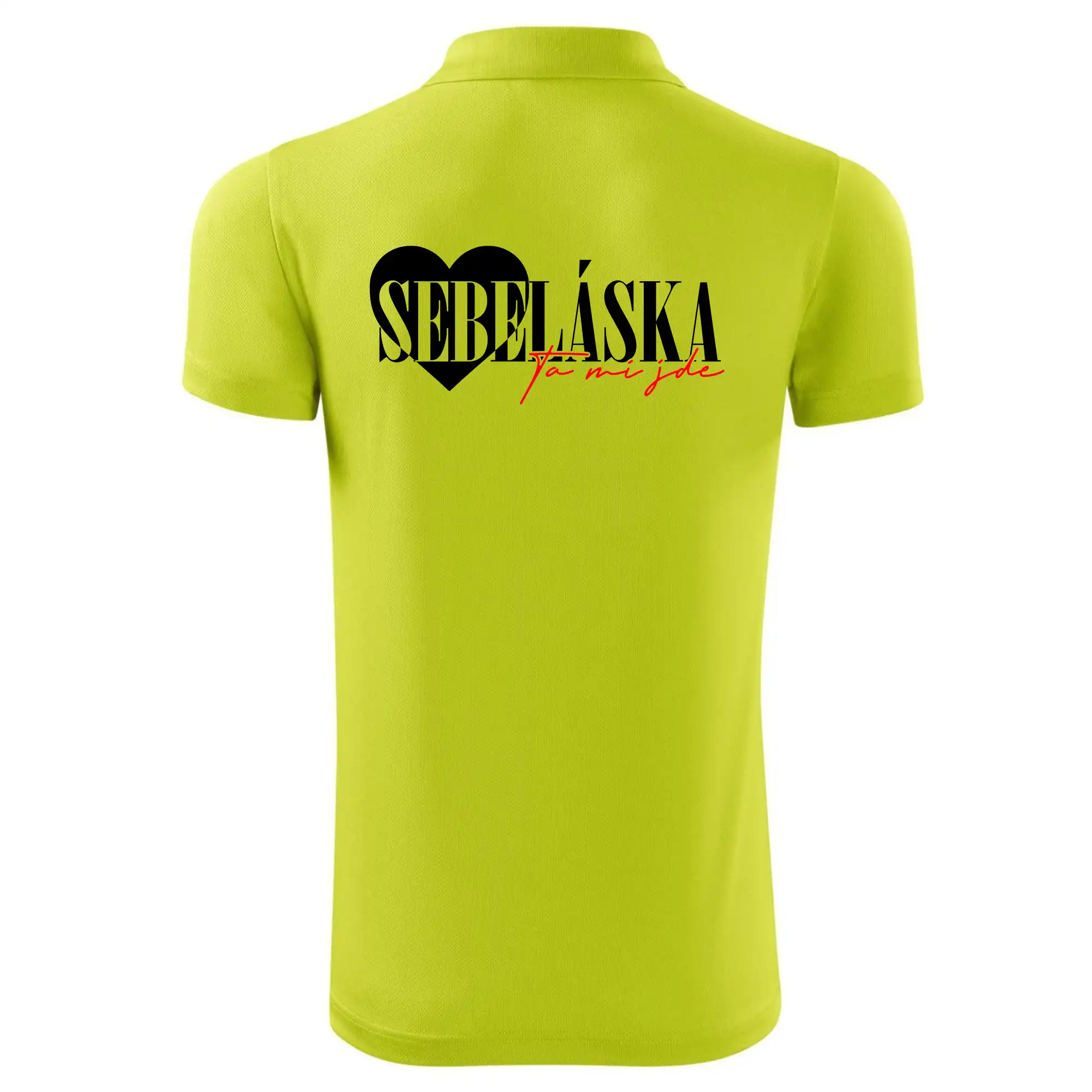 Sebeláska ta mi jde