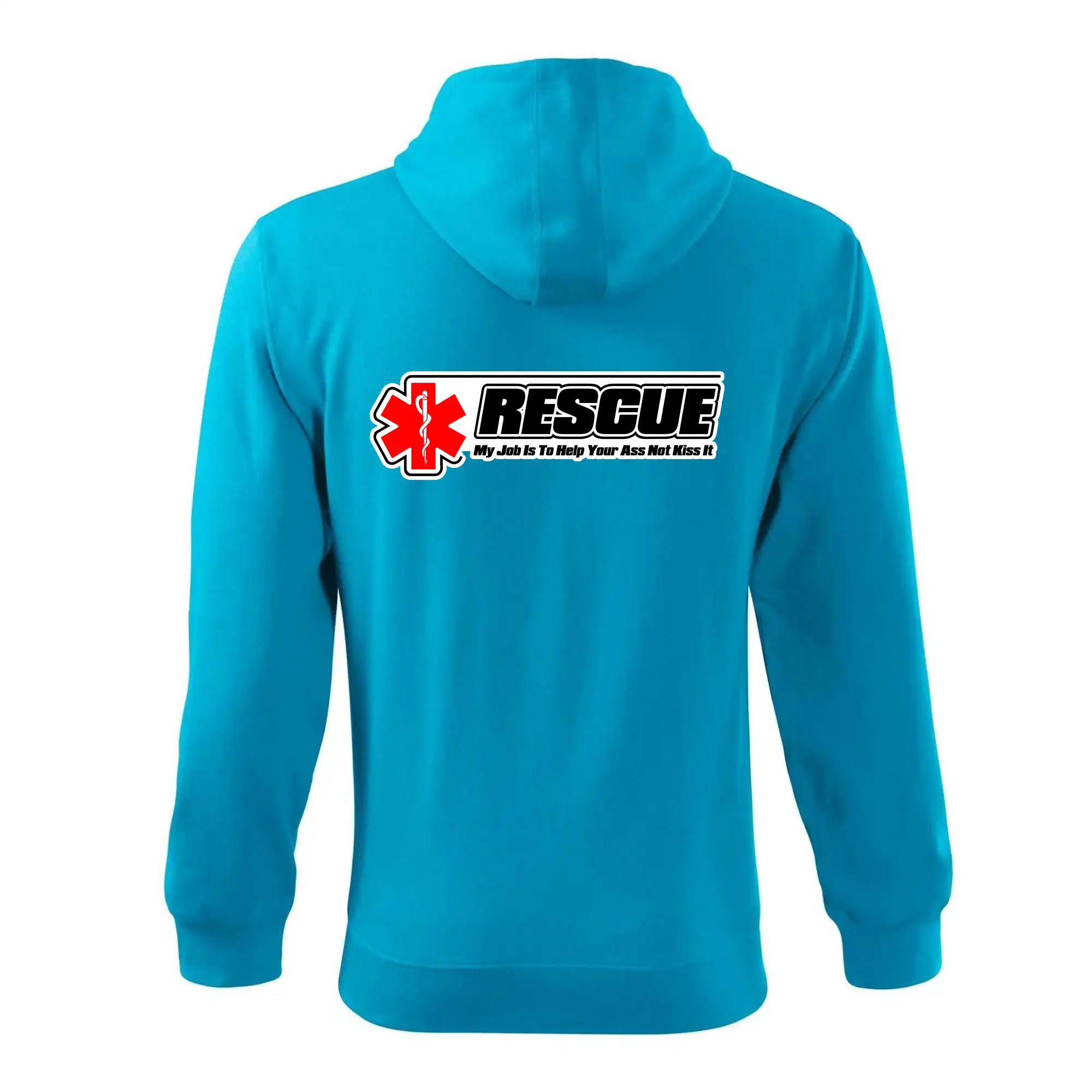 Rescue My Job Is To Help Your Ass Not Kiss It