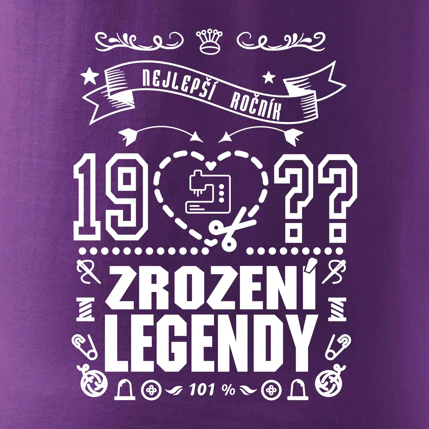 Zrození legendy - pro švadlenu