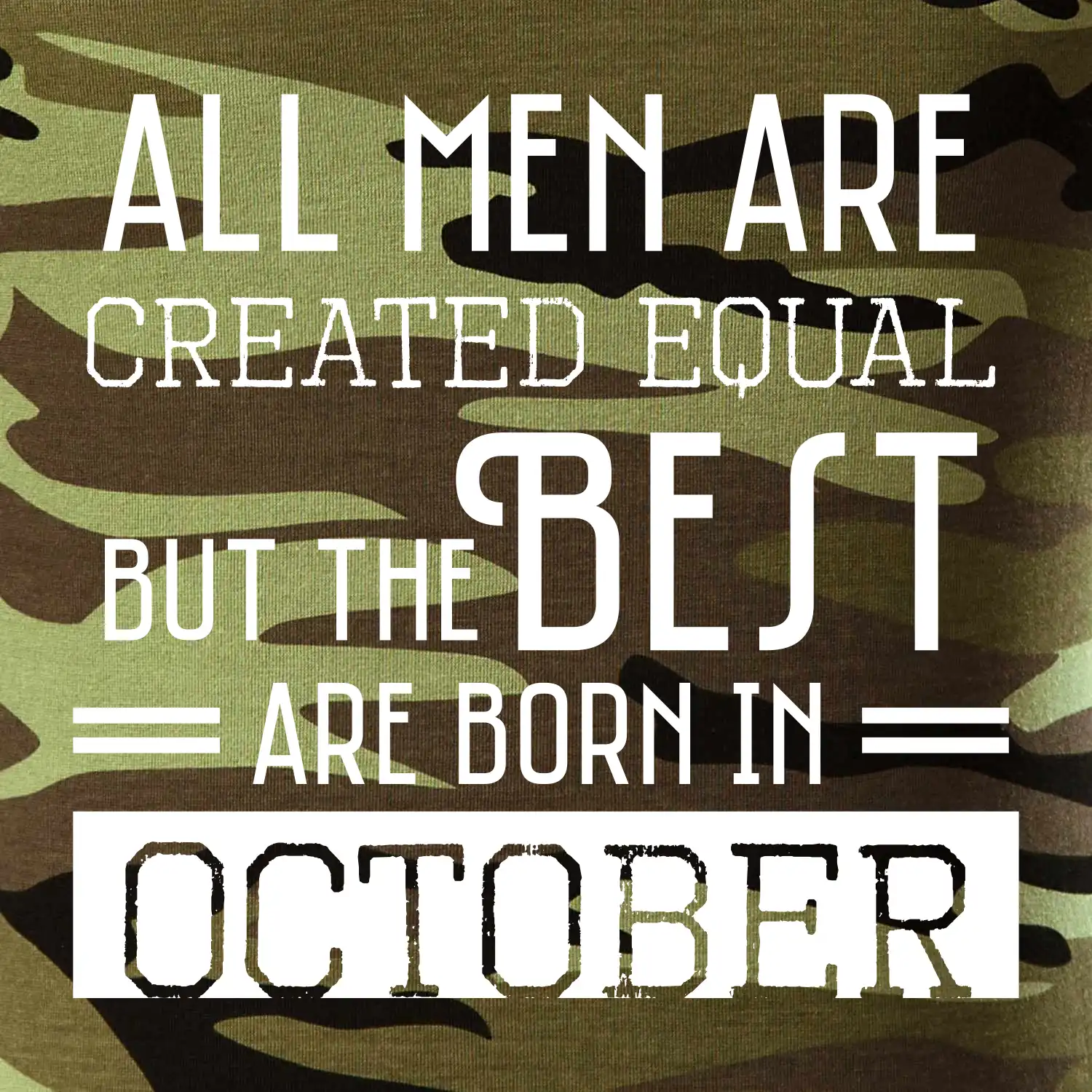 All men are created equal october