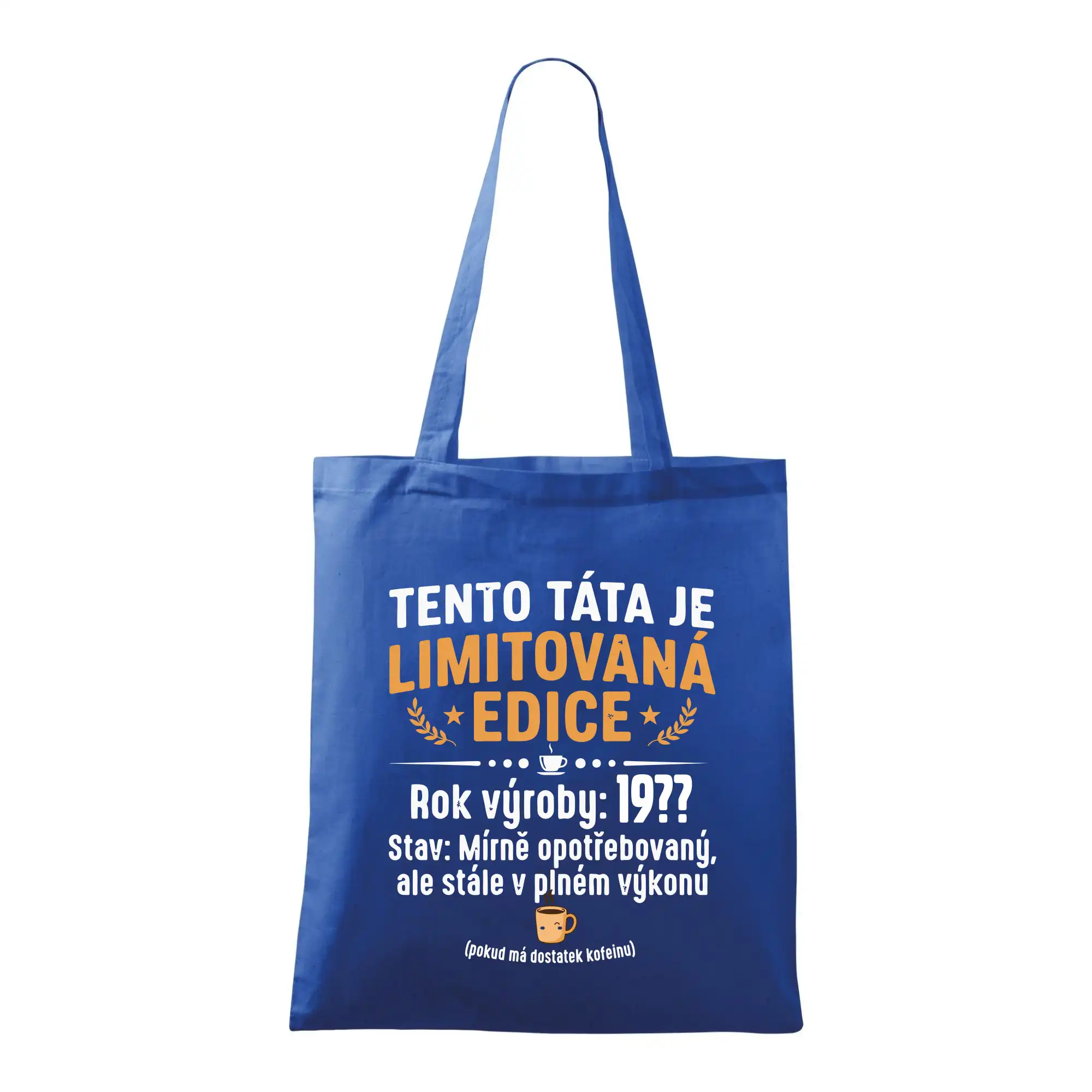 Tento táta je limitovaná edice