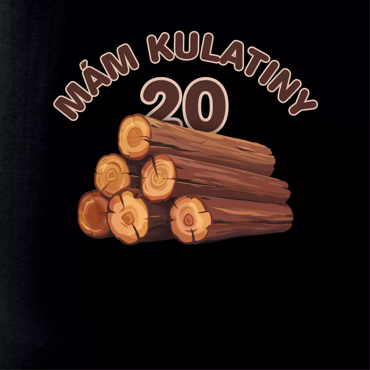 Mám kulatiny 20