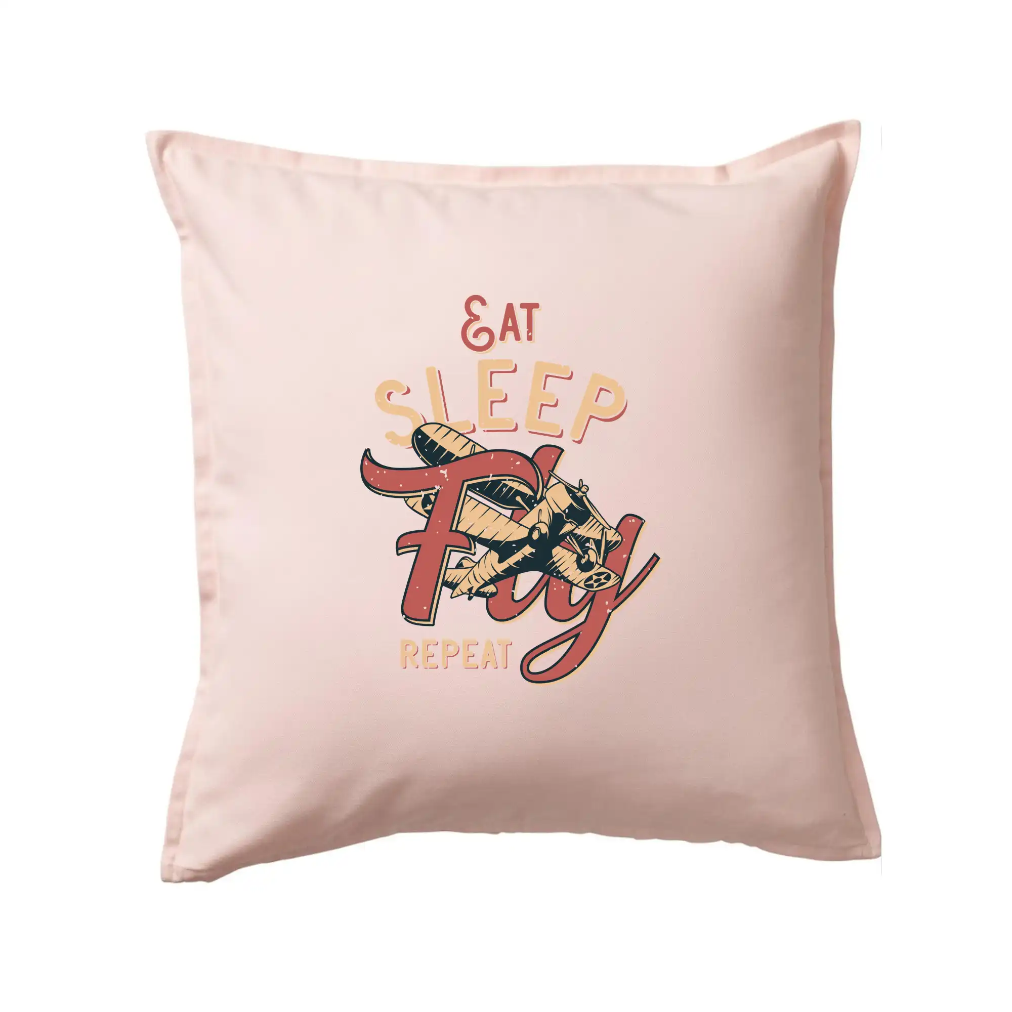 Eat Sleep Fly Repeat letadlo