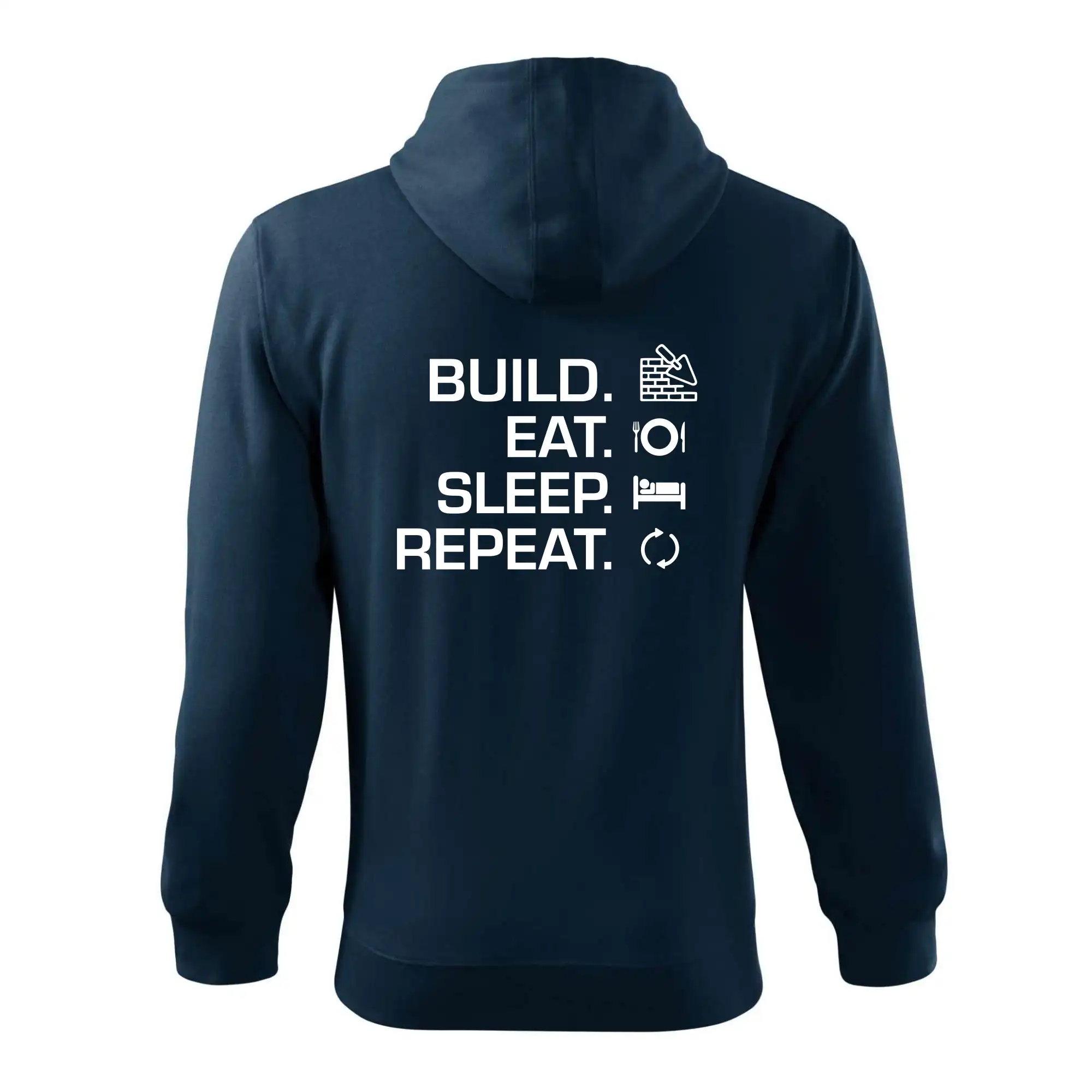 Build eat sleep repeat - cihly