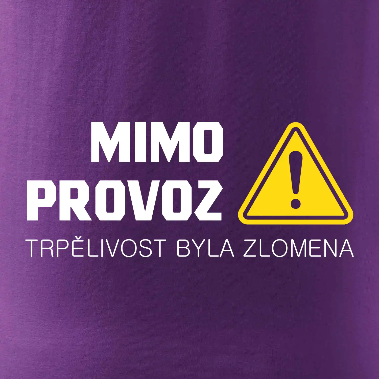 Mimo provoz - trpělivost byla zlomena