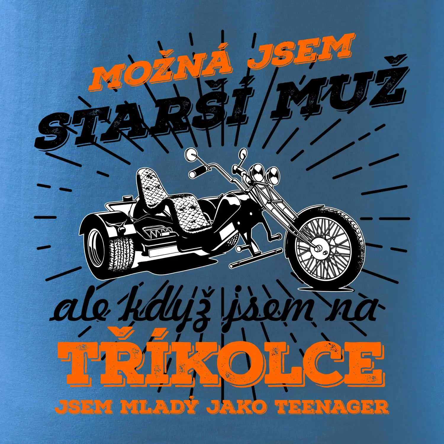 Možná jsem starší muž - tříkolka