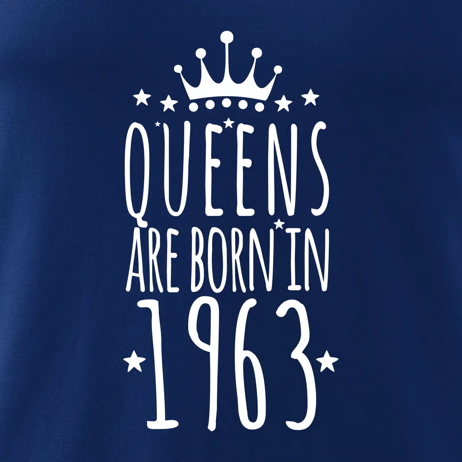 Queens are born in 1963