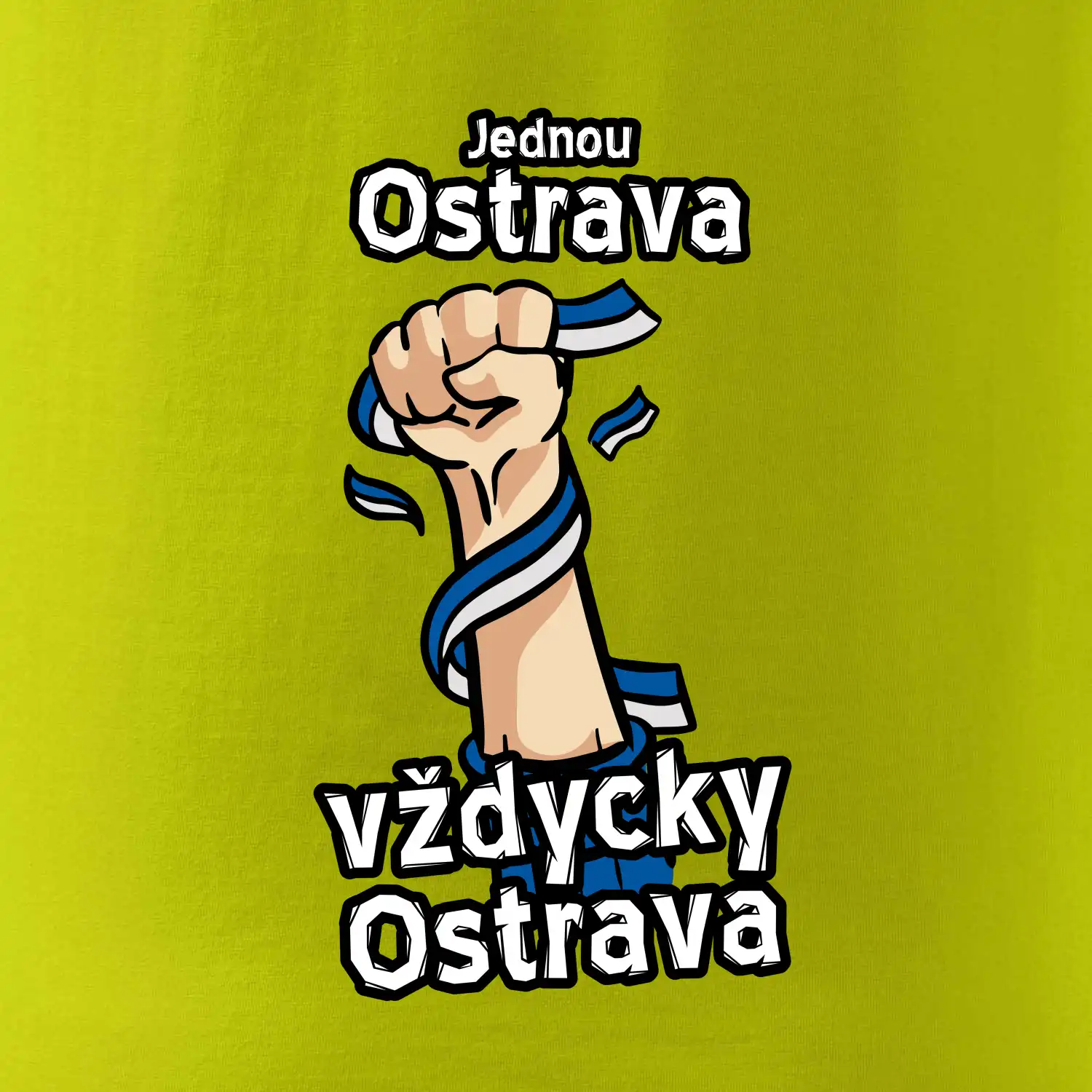 Jednou Ostrava vždycky Ostrava